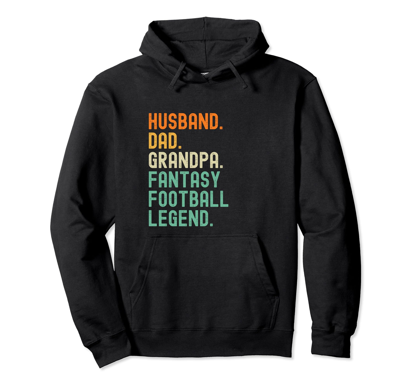 Fantasy Football Player Grandpa Husband Hoodie - Unique Graphic for Adults - T-Shirt, Sweatshirt, Hoodie