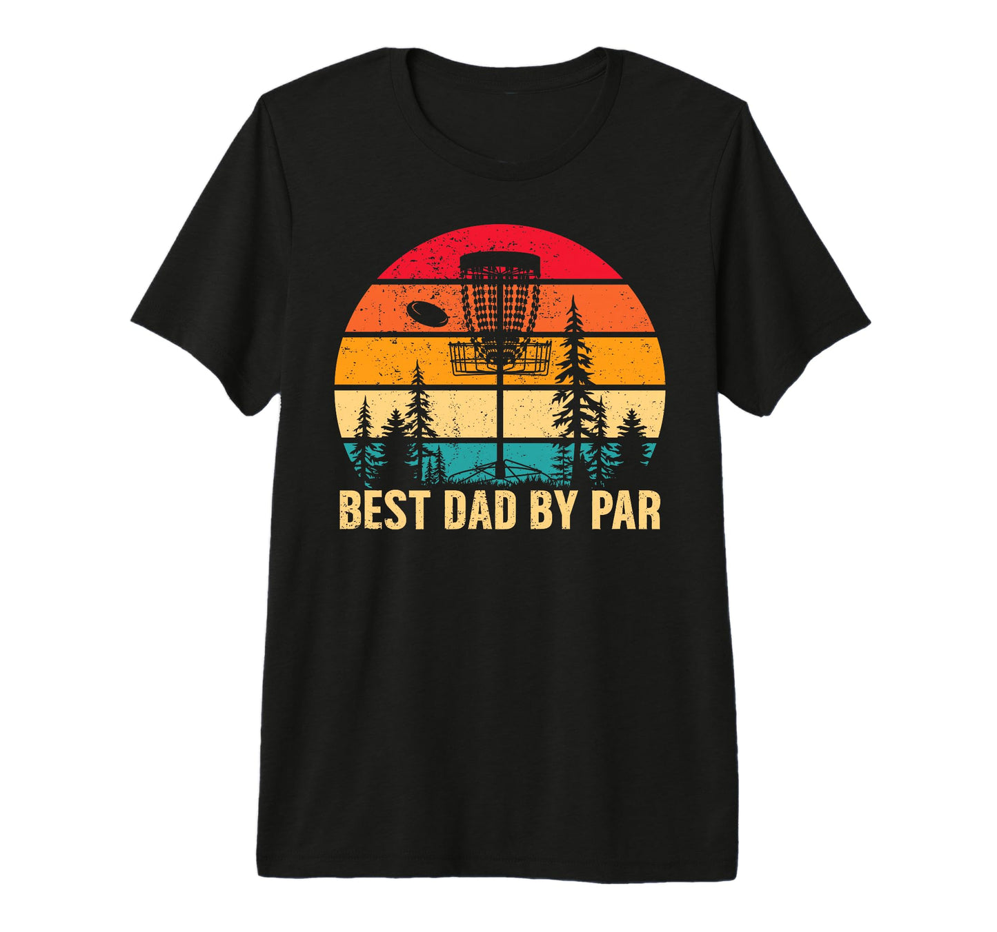 Mens Best Dad Par Disc Golf Dad Fathers T-Shirt - Trendy Graphic Unisex - T-Shirt, Sweatshirt, Hoodie