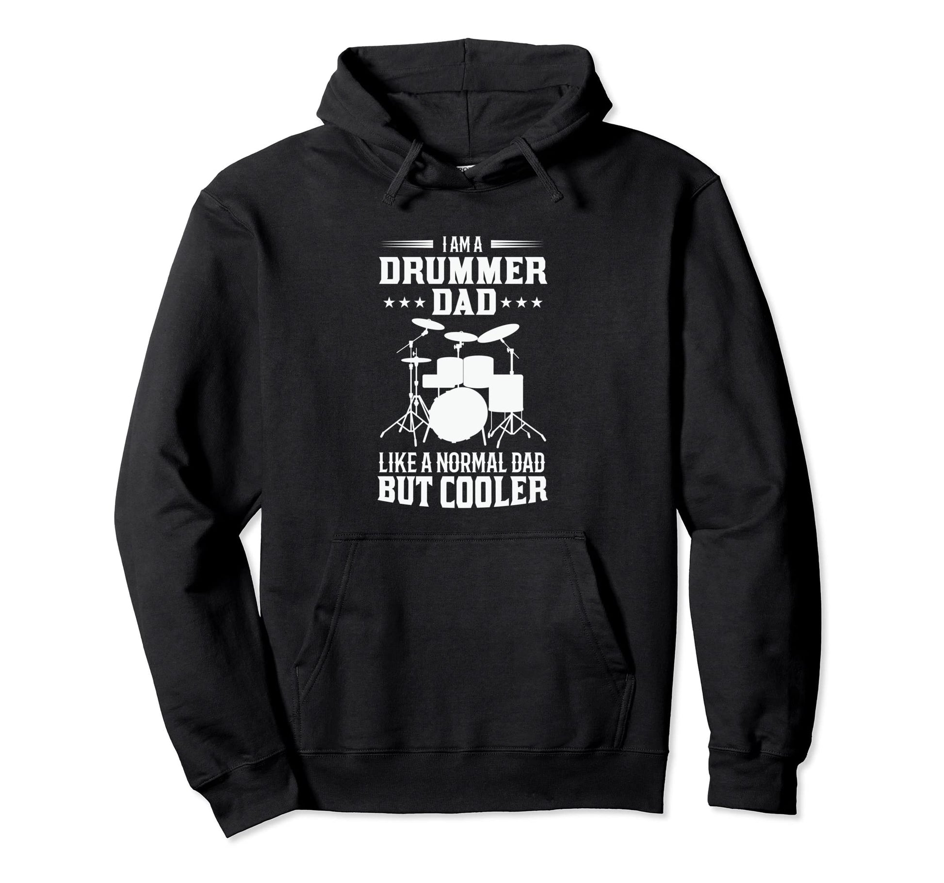 I Am Drummer Dad Like Normal Dad But Hoodie - Minimalist Print Unisex - T-Shirt, Sweatshirt, Hoodie