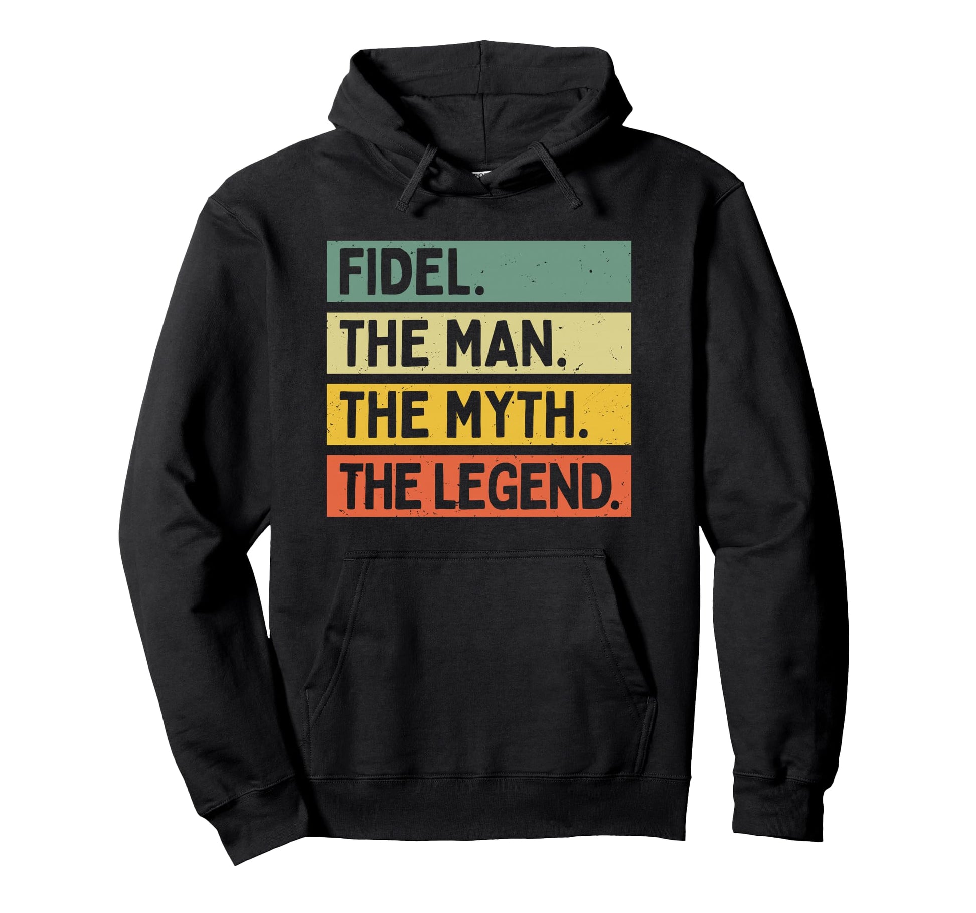 Fidel Myth Legend Funny Personalized Hoodie - Graphic Print for Adults - T-Shirt, Sweatshirt, Hoodie