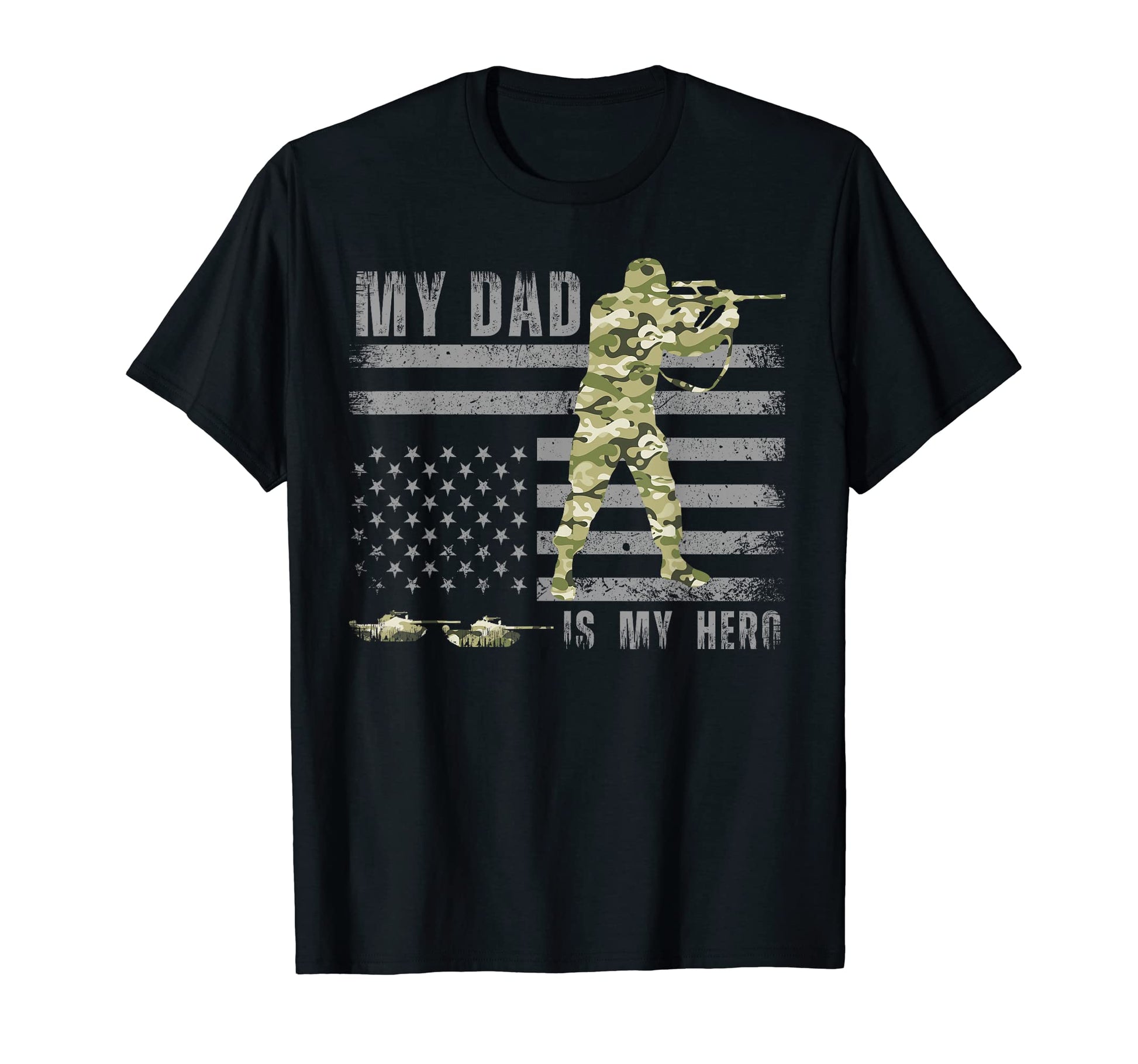 Dad Is My Hero Army Dad Fathers Day T-Shirt - Fun Novelty Design Men Women - T-Shirt, Sweatshirt, Hoodie