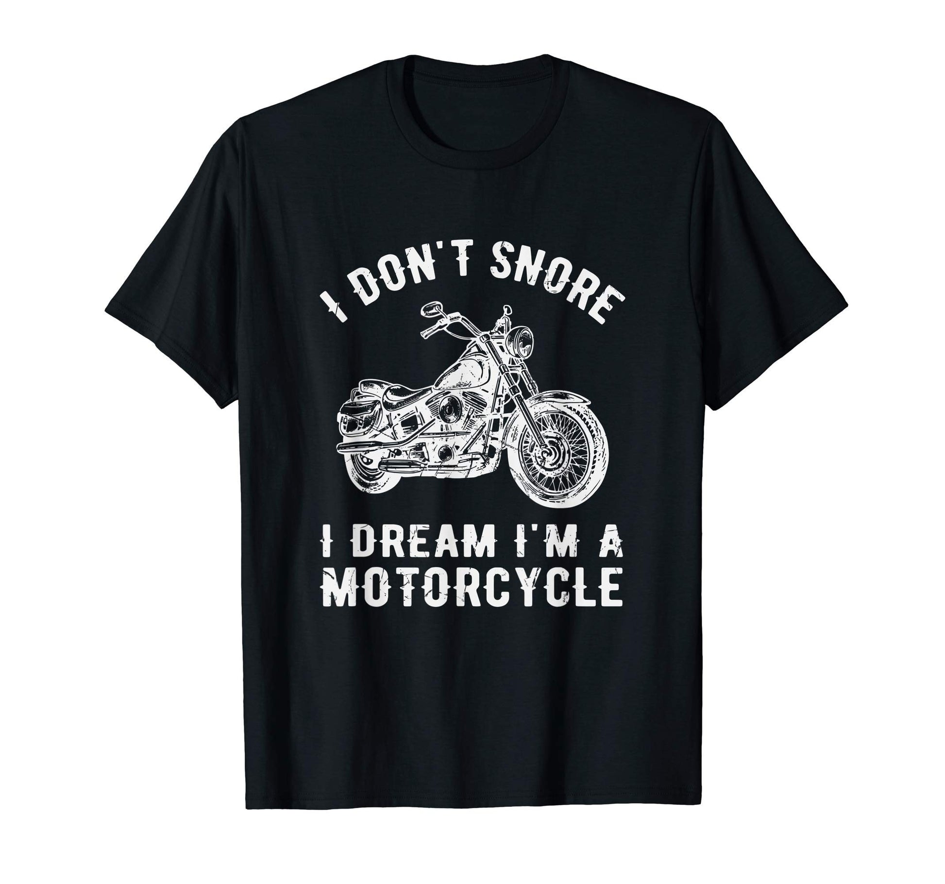 Funny I Dont Snore I Dream Im T-Shirt - Trendy Graphic for Adults - T-Shirt, Sweatshirt, Hoodie