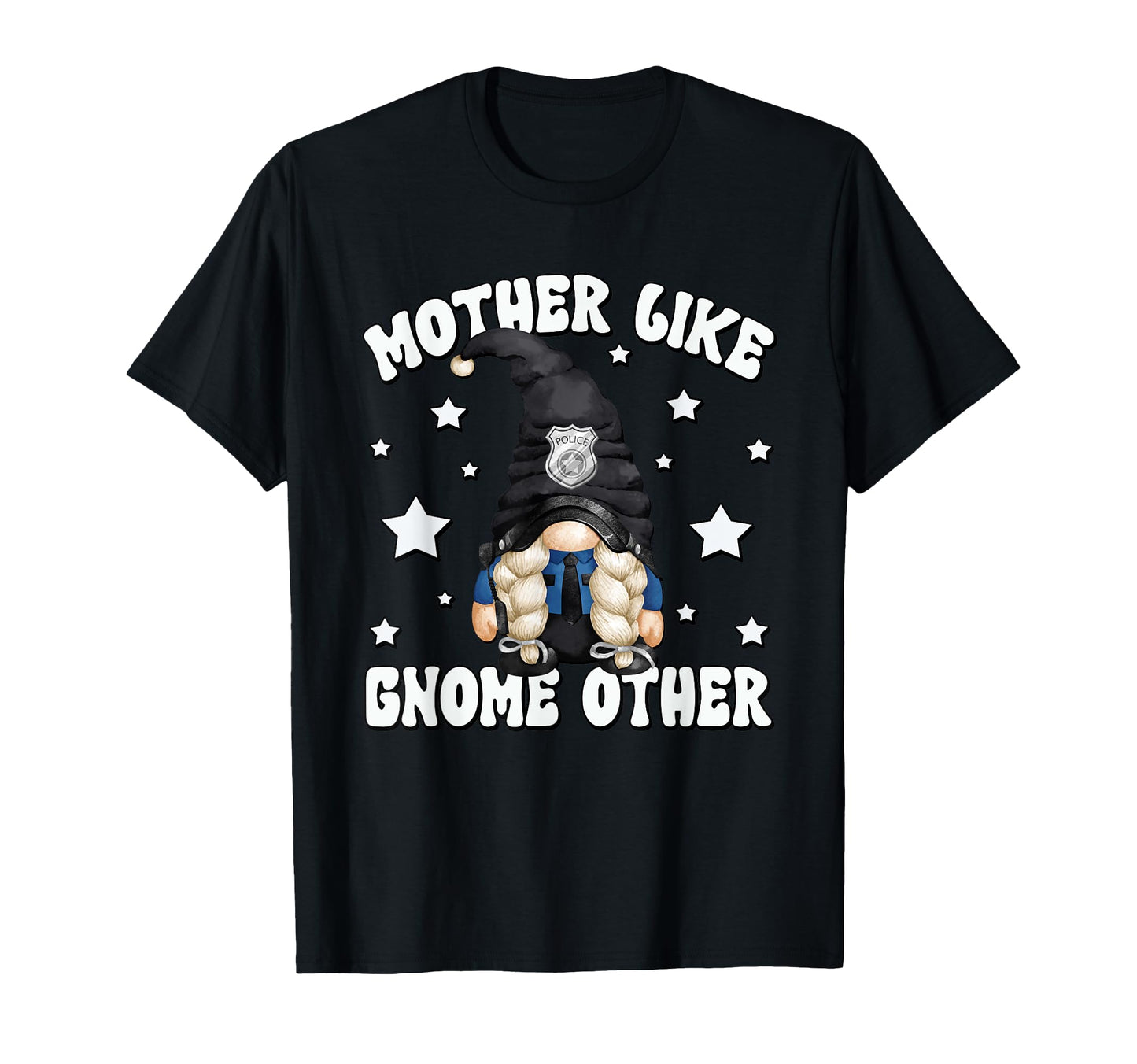 Police Officer Mom Police Grandma T-Shirt - Casual Everyday Wear Men Women - T-Shirt, Sweatshirt, Hoodie