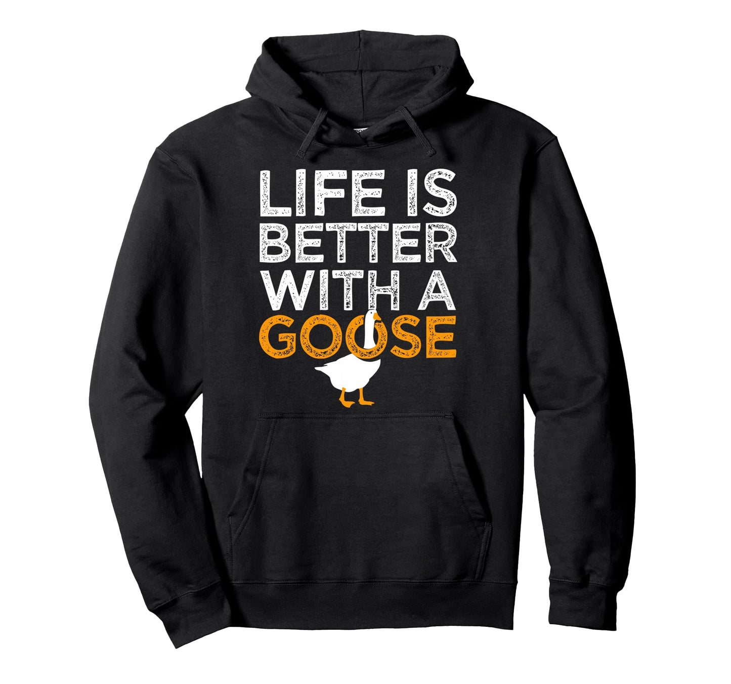 Life Is Better Goose Lover Hoodie - Fun Novelty Design for Adults - T-Shirt, Sweatshirt, Hoodie