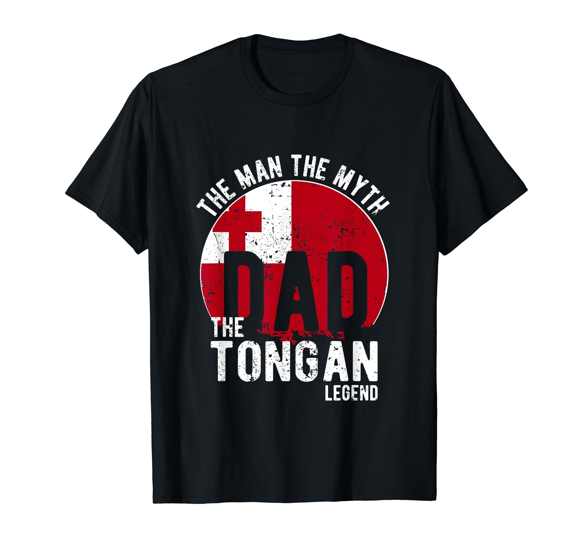 Myth Tongan Legend Dad Tongan T-Shirt - Trendy Graphic Men Women - T-Shirt, Sweatshirt, Hoodie
