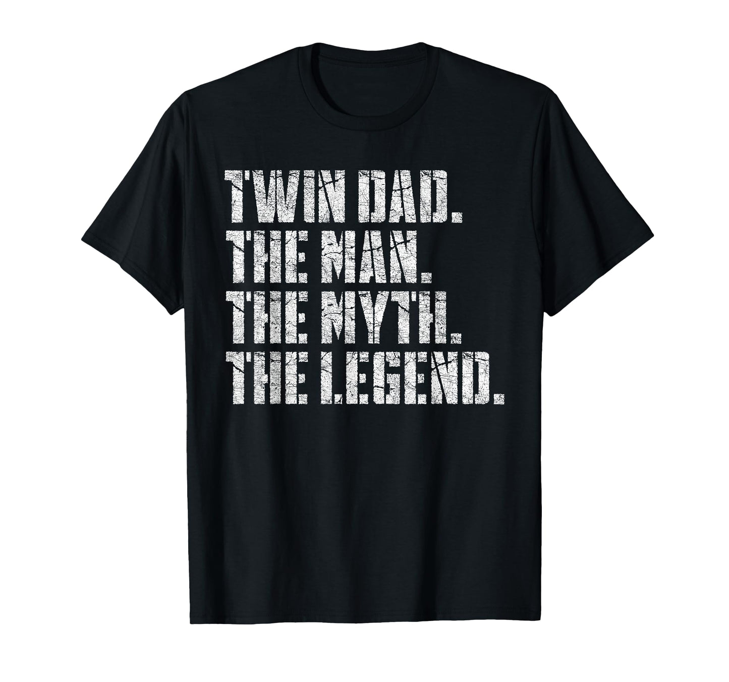 Fathers Day Dad Twin Dad Myth Legend T-Shirt - Minimalist Print Unisex - T-Shirt, Sweatshirt, Hoodie