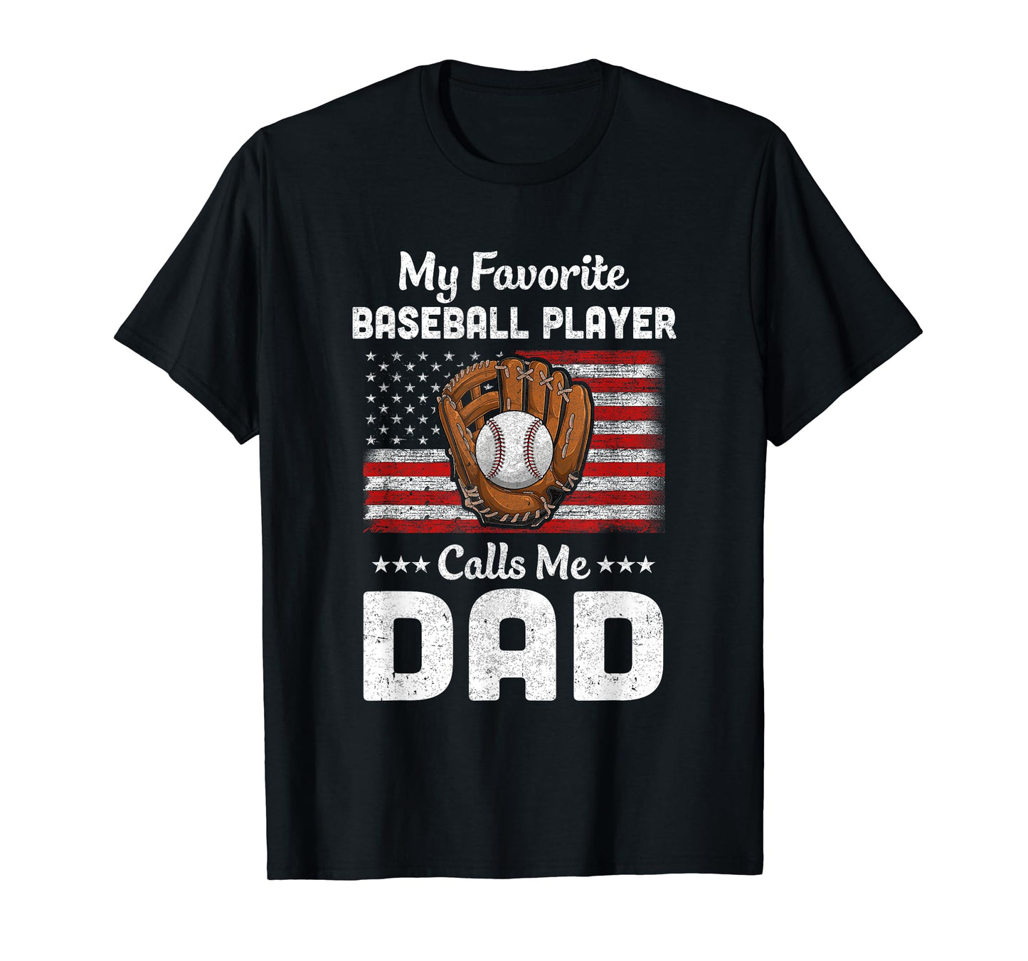 Baseball Dad My Favorite Baseball T-Shirt - Streetwear Style for Adults - T-Shirt, Sweatshirt, Hoodie