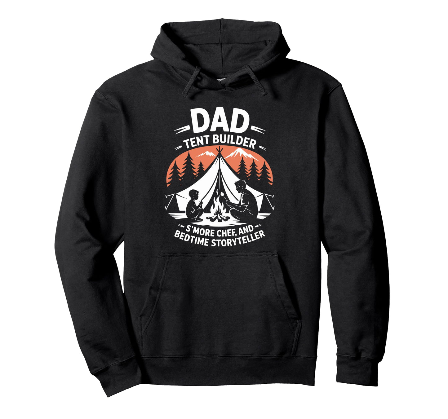 Funny Camping Dad Camper And Nature Lovers Hoodie - Trendy Graphic Unisex - T-Shirt, Sweatshirt, Hoodie
