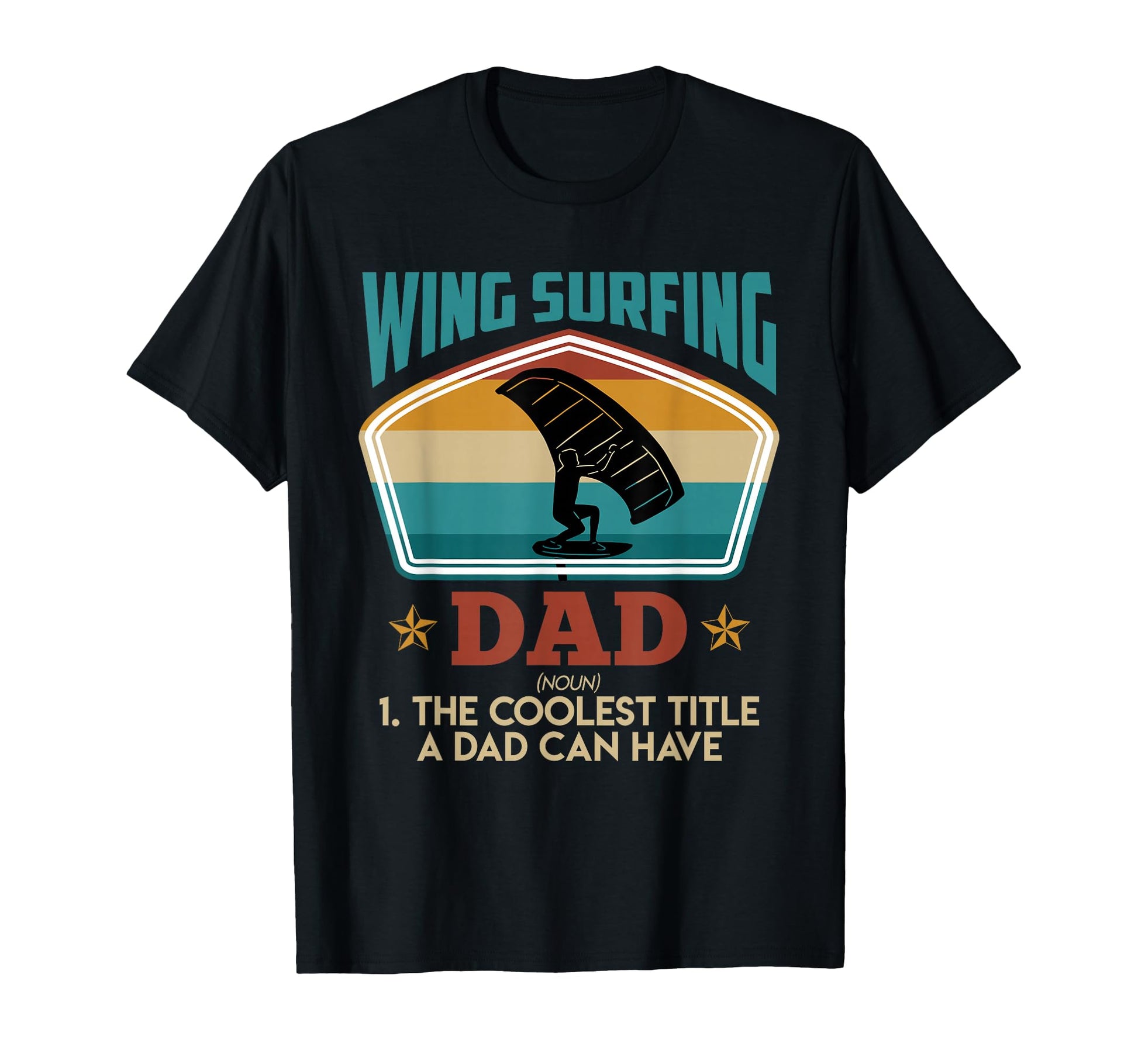 Wing Surfing Dad Wing Foil Wingfoil T-Shirt - Trendy Graphic Unisex - T-Shirt, Sweatshirt, Hoodie