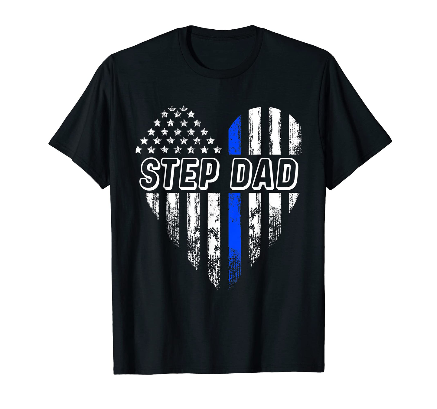 Police Step Dad American Flag Heart T-Shirt - Minimalist Print for Adults - T-Shirt, Sweatshirt, Hoodie