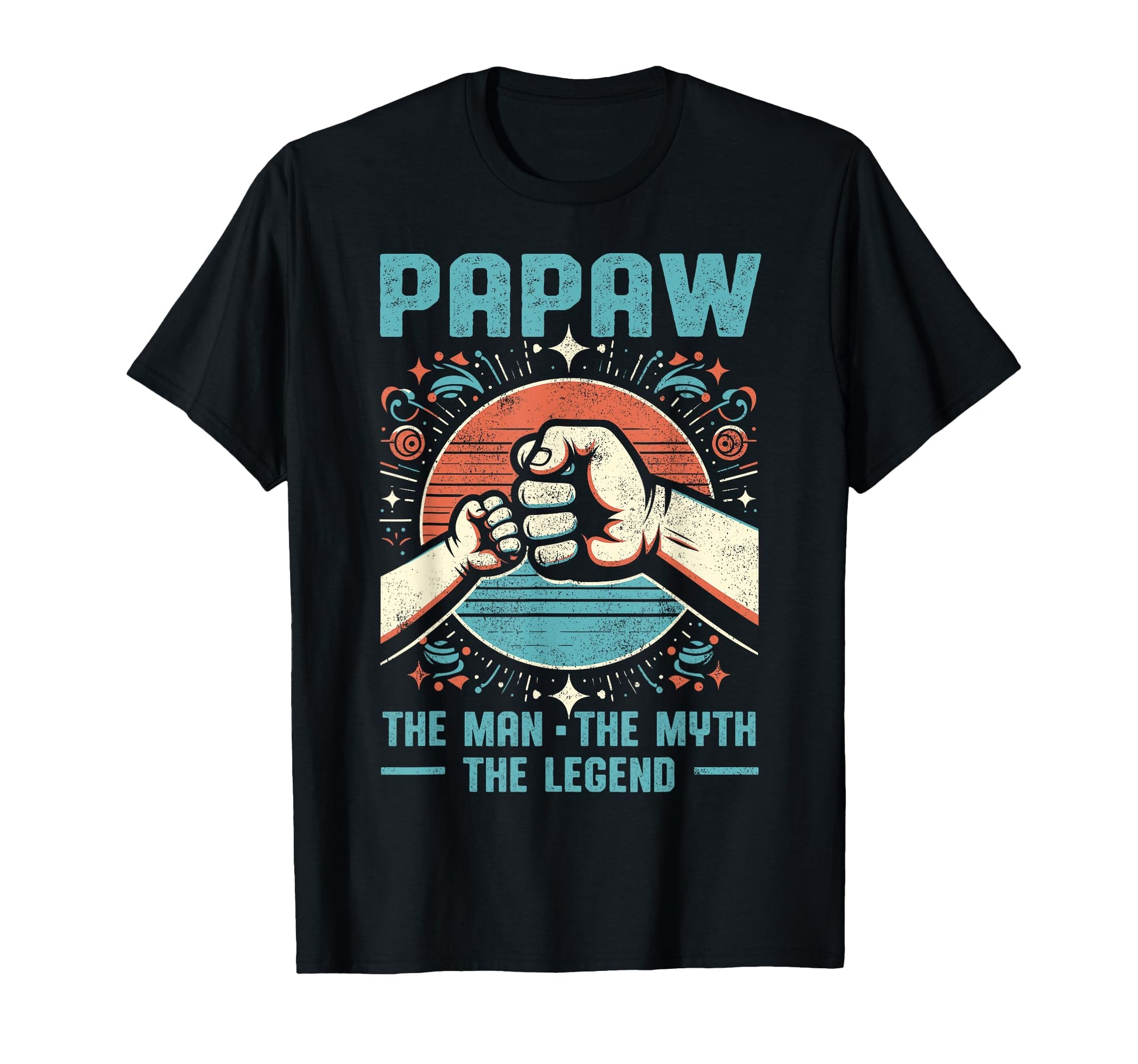 Papaw Myth Legend Dad Grandpa T-Shirt - Unique Graphic Men Women - T-Shirt, Sweatshirt, Hoodie