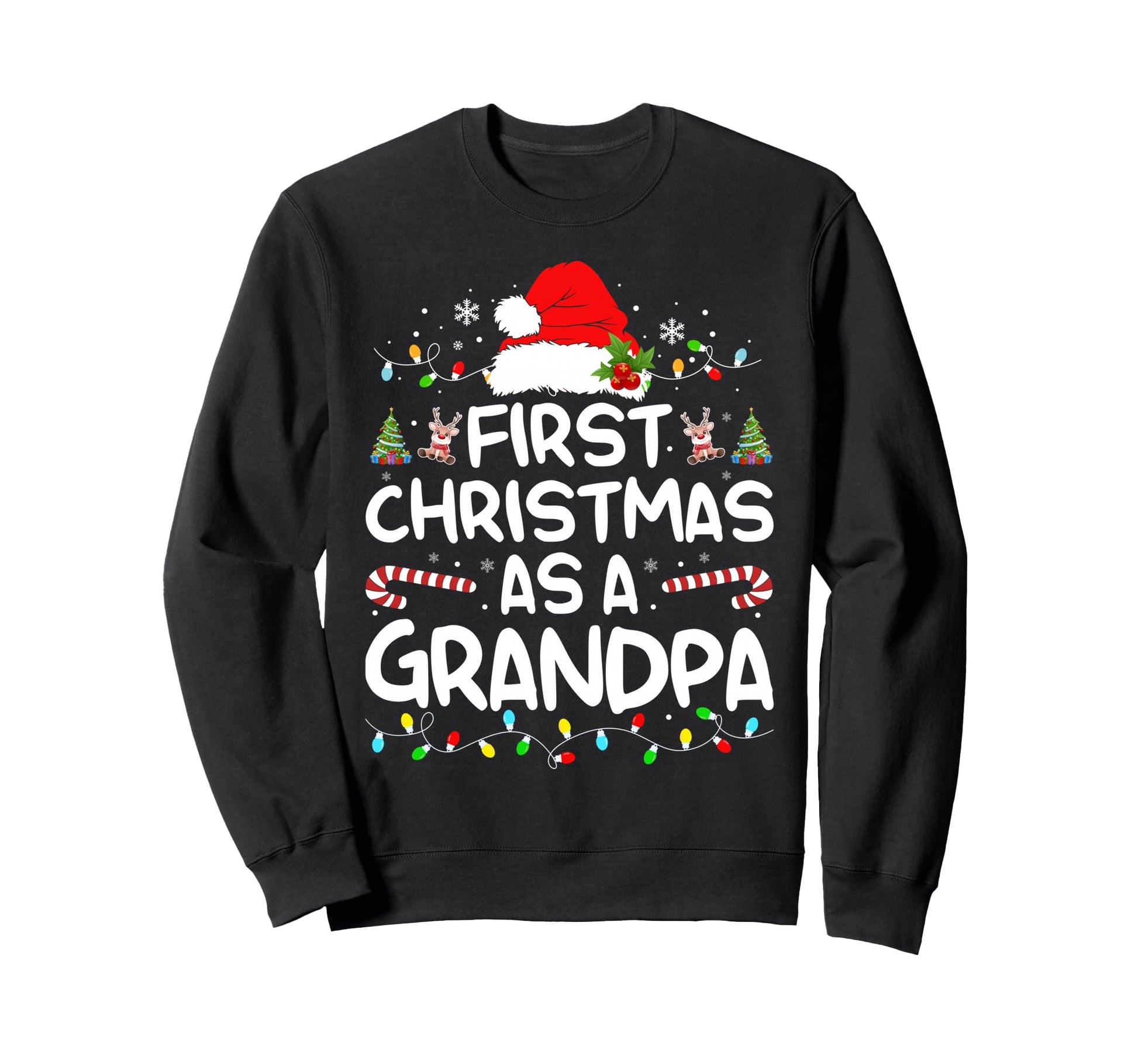 First As Grandpa Funny New Sweatshirt - Fun Novelty Design Men Women - T-Shirt, Sweatshirt, Hoodie