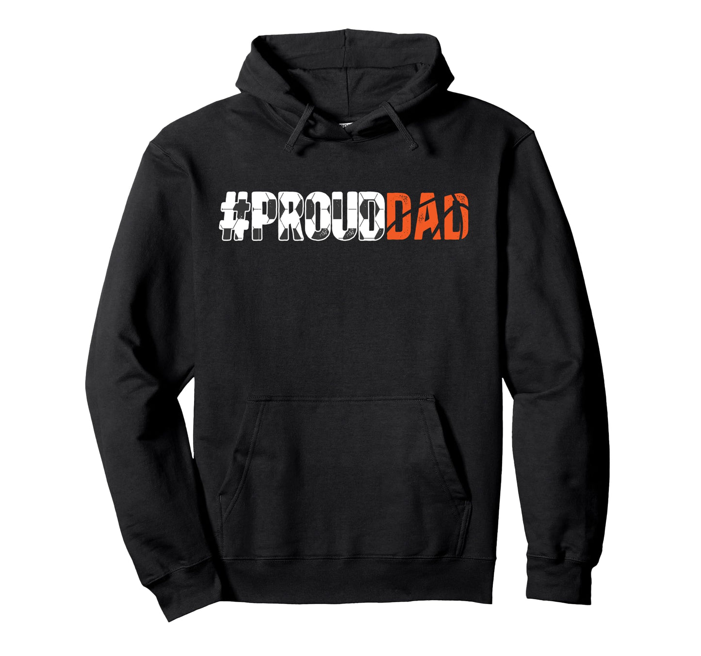 Proud Dad Soccer Basketball Dad Hoodie - Aesthetic Graphic Men Women - T-Shirt, Sweatshirt, Hoodie