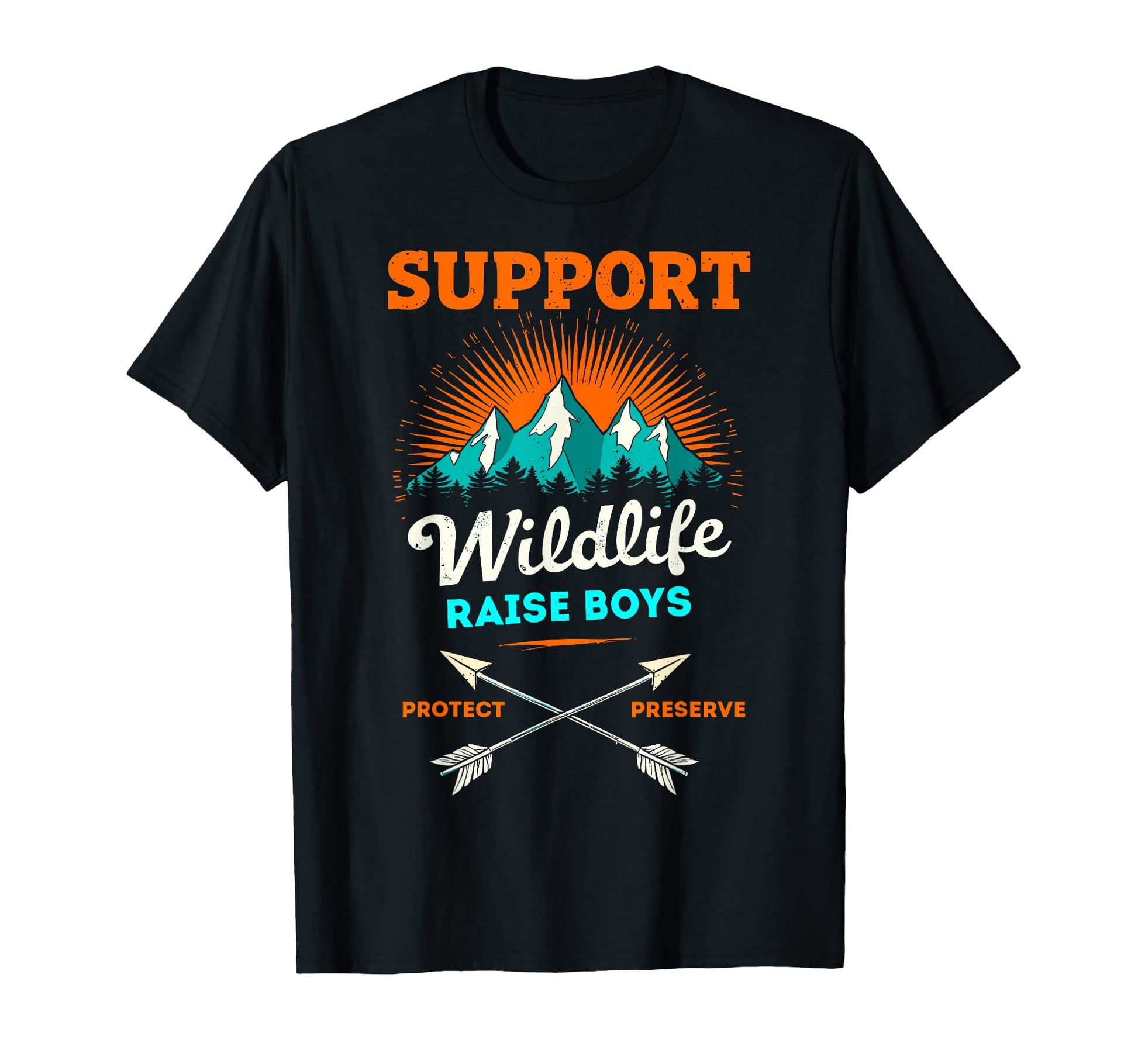 Support Wildlife Raise Camping Mom T-Shirt - Fun Novelty Design Unisex - T-Shirt, Sweatshirt, Hoodie
