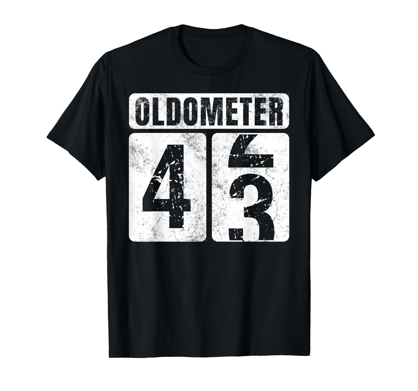 Oldometer 43 Funny 43Rd Birthday T-Shirt - Casual Everyday Wear for Adults - T-Shirt, Sweatshirt, Hoodie
