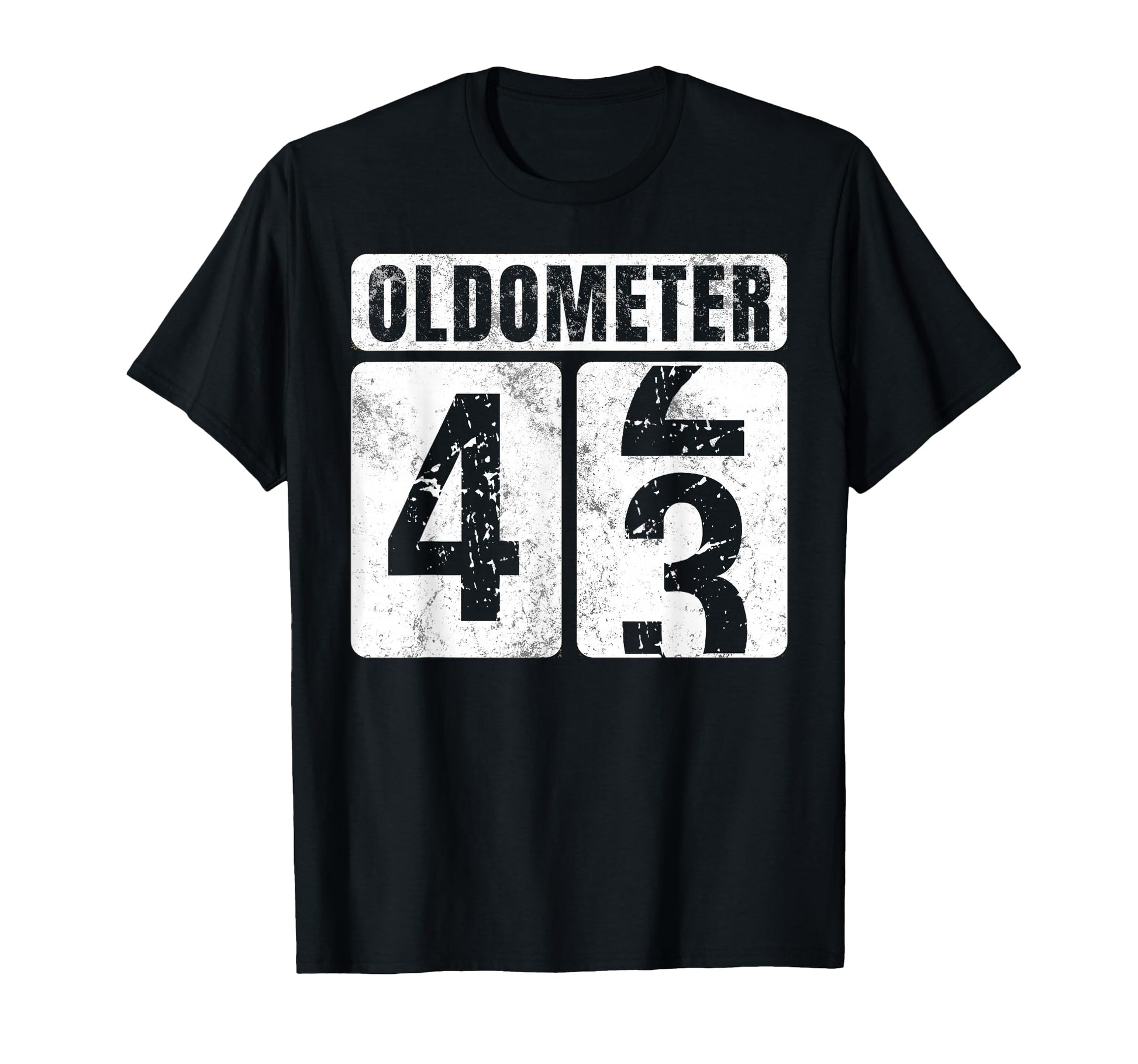 Oldometer 43 Funny 43Rd Birthday T-Shirt - Casual Everyday Wear for Adults - T-Shirt, Sweatshirt, Hoodie