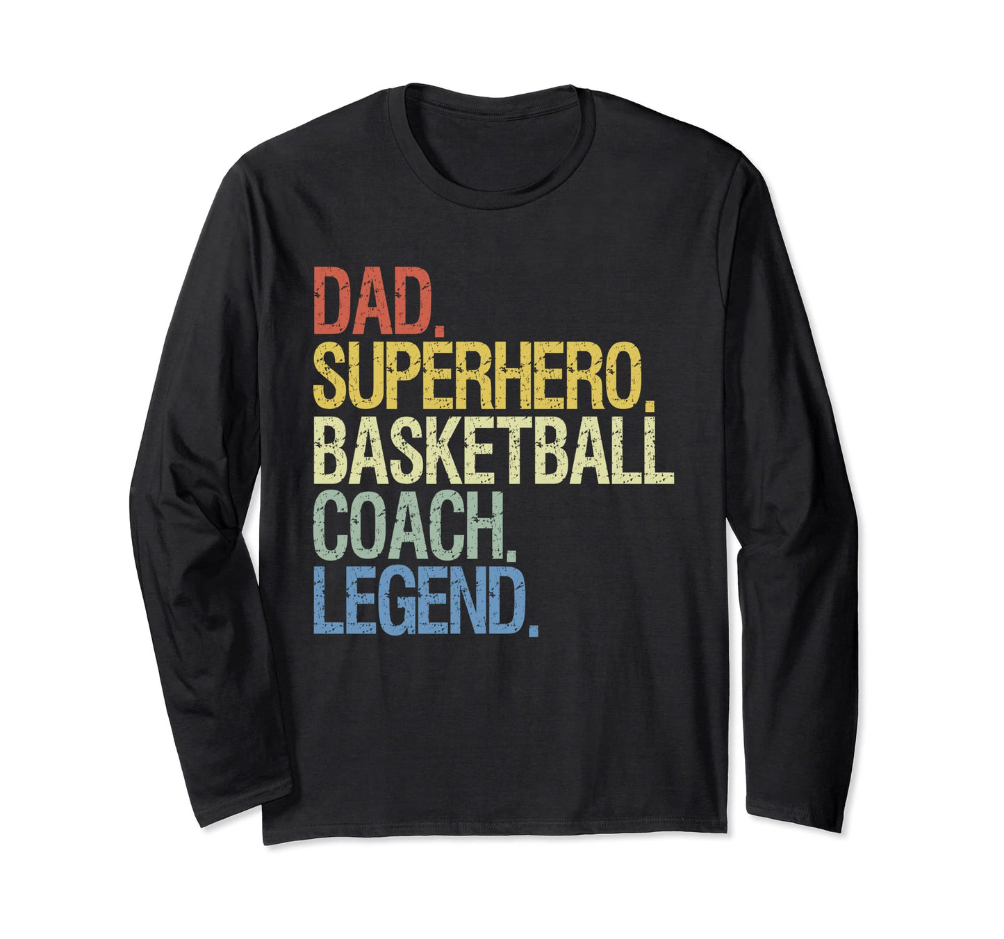 Dad Superhero Basketball Coach Sweatshirt - Graphic Print for Adults - T-Shirt, Sweatshirt, Hoodie