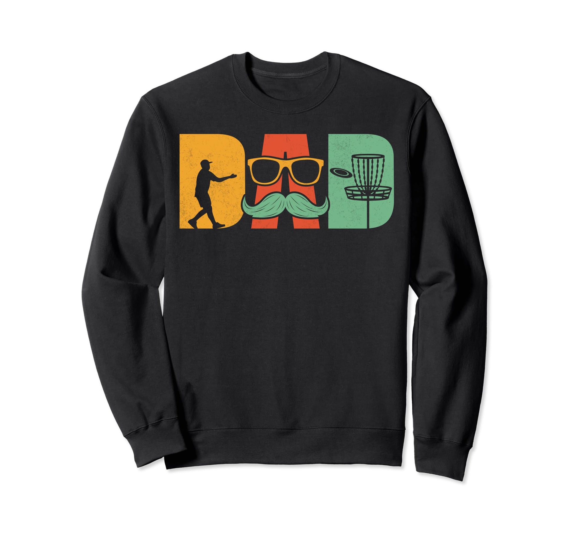 Disc Golf Dad Golfing Golfer Golf Sweatshirt - Streetwear Style Men Women - T-Shirt, Sweatshirt, Hoodie