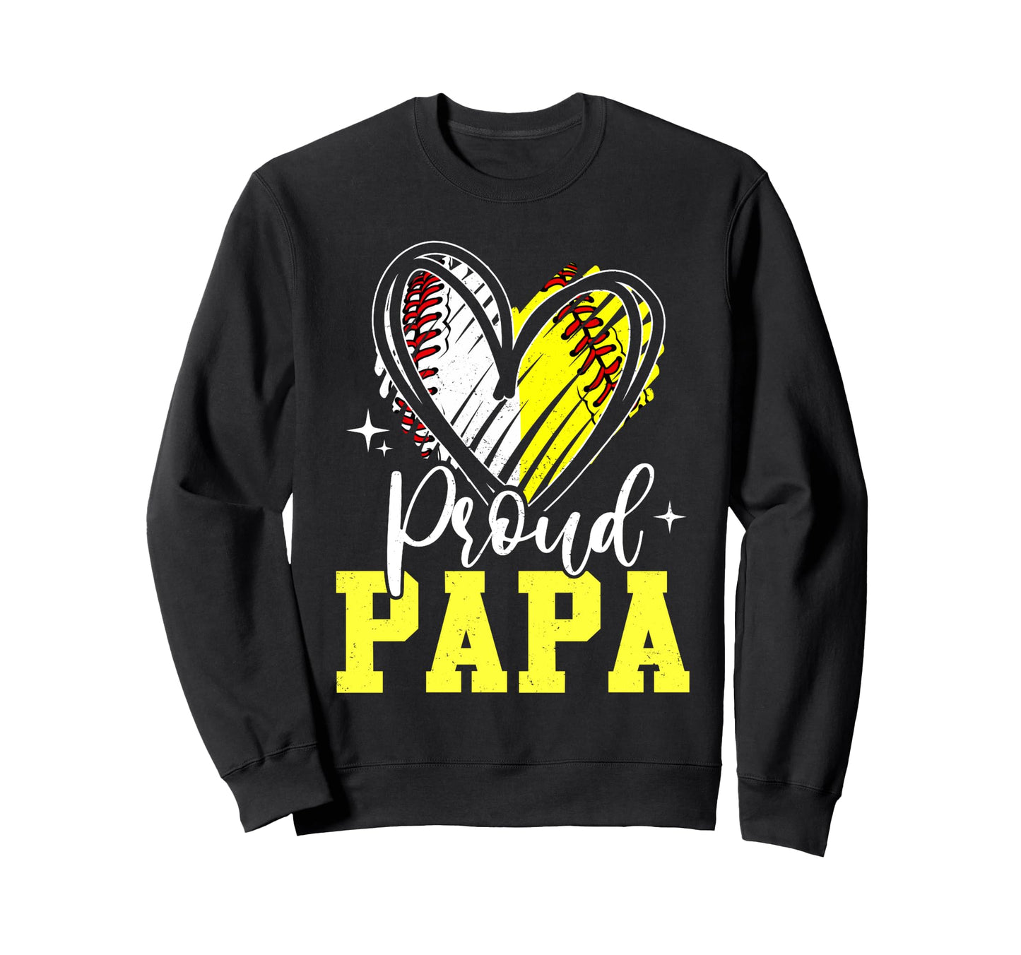Proud Papa Baseball Softball Sweatshirt - Aesthetic Graphic Men Women - T-Shirt, Sweatshirt, Hoodie