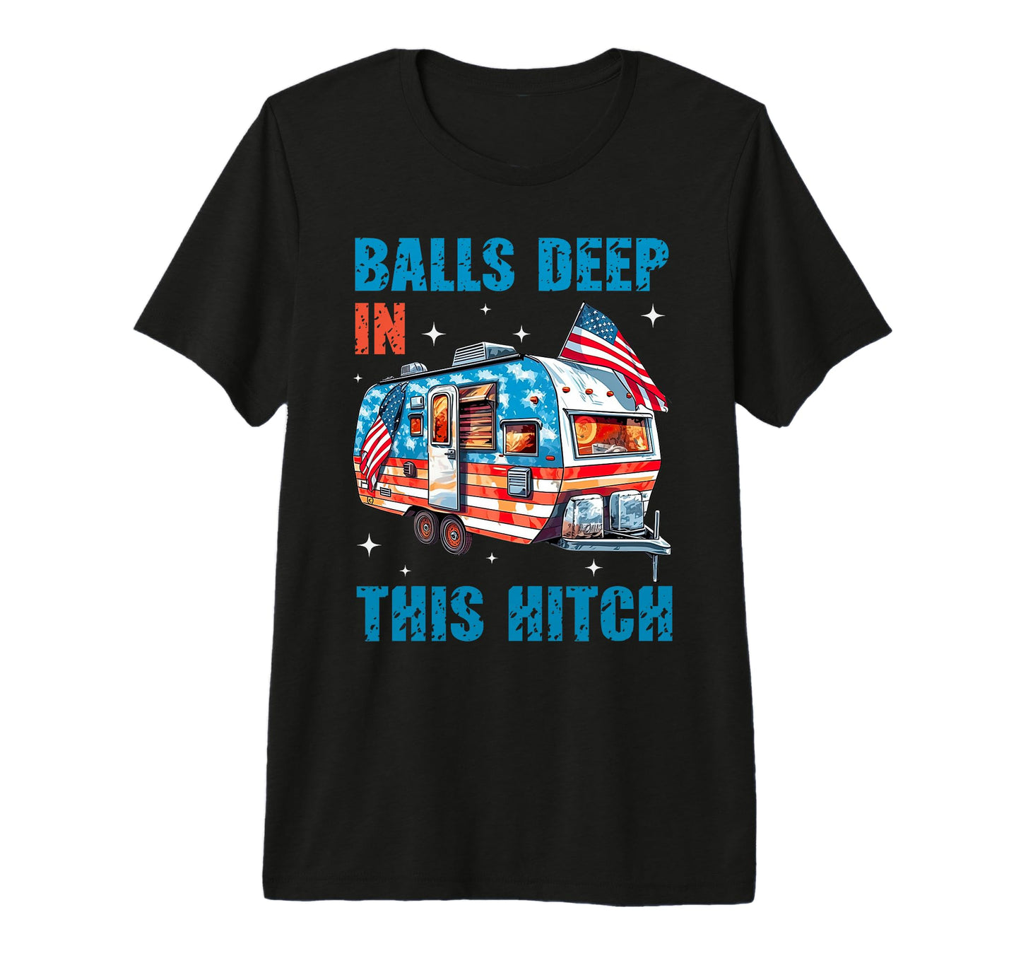 Balls Deep This Hitch Tri Blend T-Shirt - Custom Art Print for Adults - T-Shirt, Sweatshirt, Hoodie