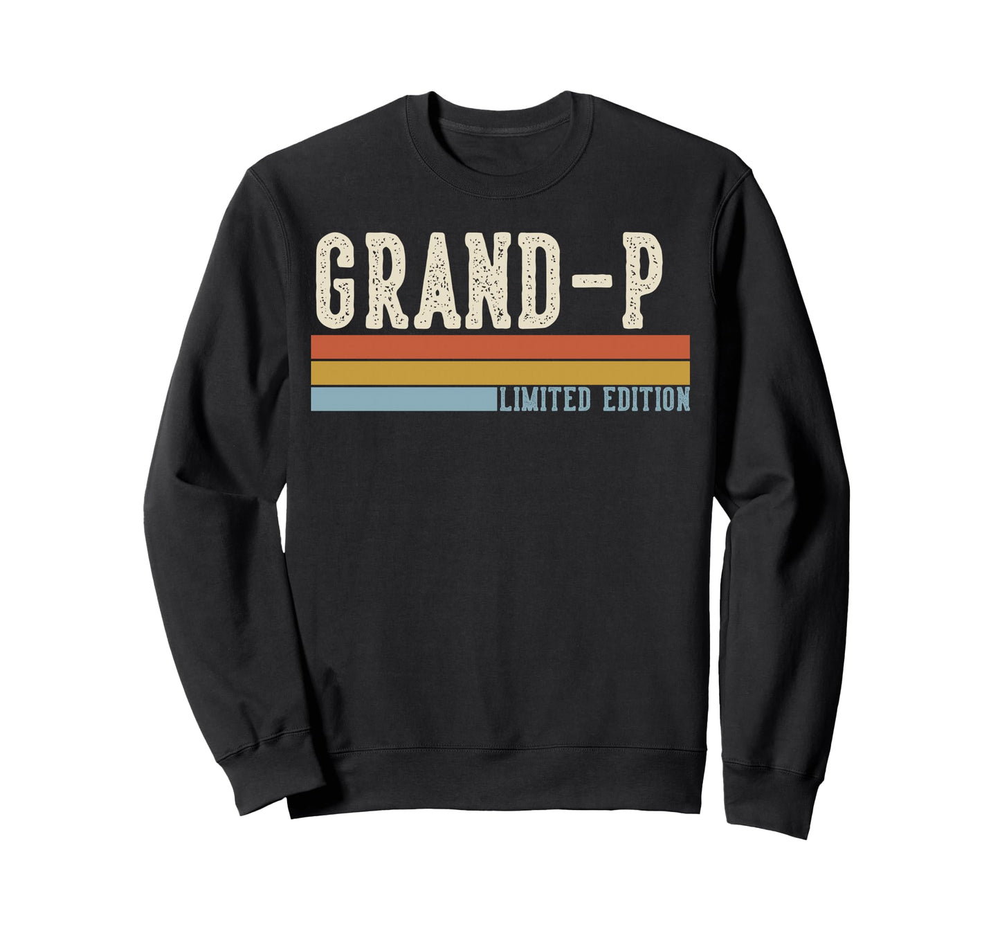 Grand P Grandpa Fathers Day Sweatshirt - Trendy Graphic for Adults - T-Shirt, Sweatshirt, Hoodie