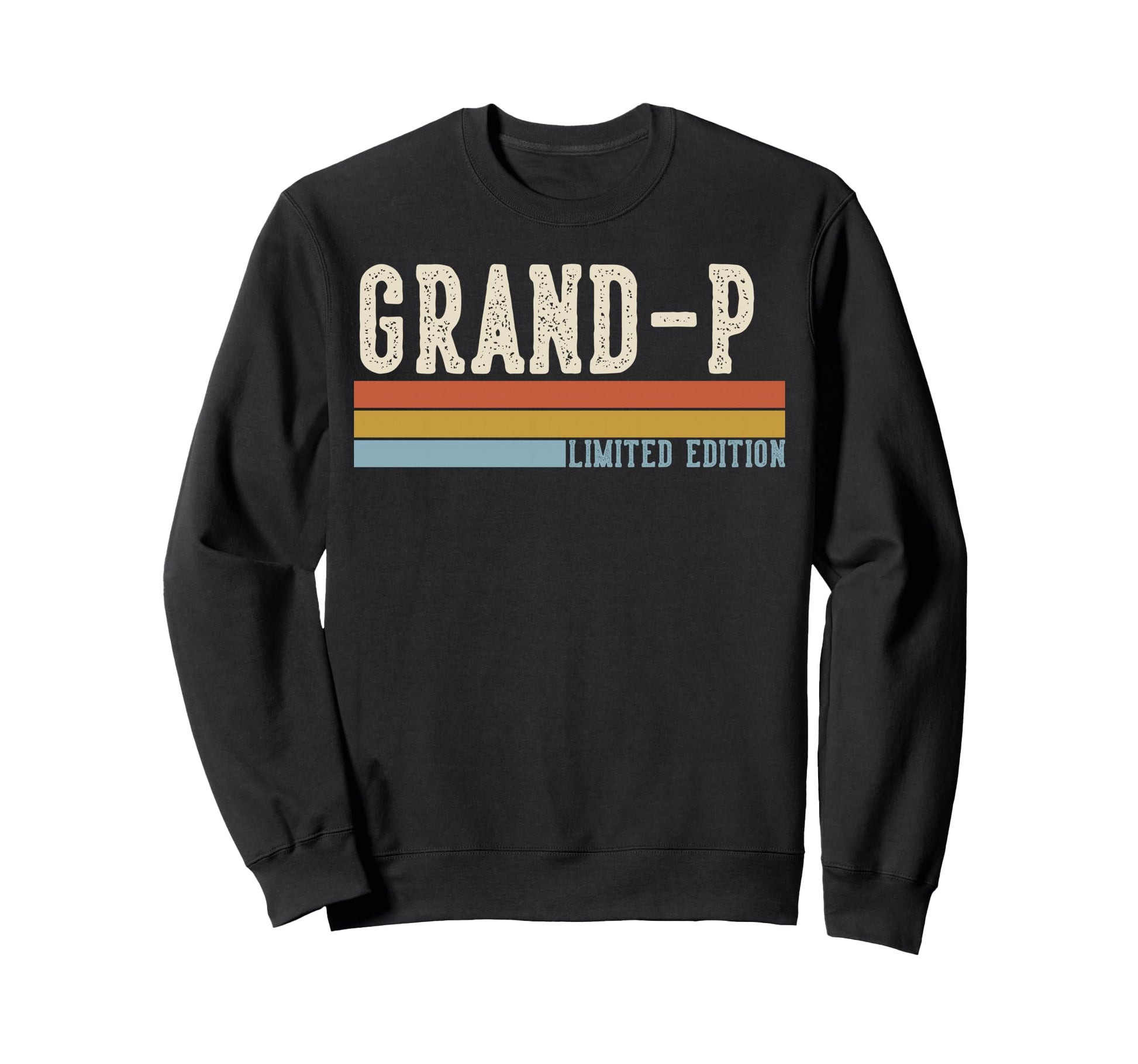 Grand P Grandpa Fathers Day Sweatshirt - Trendy Graphic for Adults - T-Shirt, Sweatshirt, Hoodie