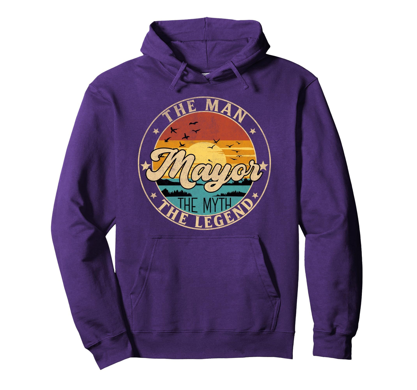 Mayor Myth Legend First Name Hoodie - Novelty Apparel for Adults - T-Shirt, Sweatshirt, Hoodie