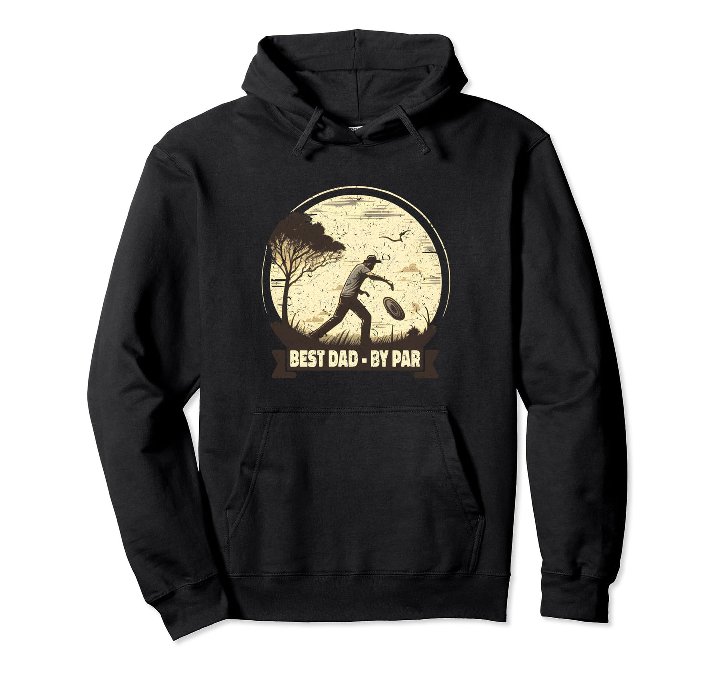 Funny Disc Golf Art Dad Par Disc Hoodie - Fun Novelty Design for Adults - T-Shirt, Sweatshirt, Hoodie
