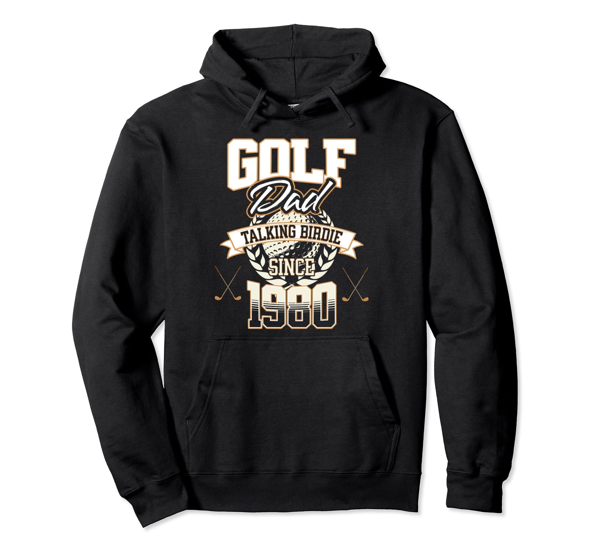 Golf Dad Talking Birdie Since 1980 Fathers Hoodie - Unique Graphic Unisex - T-Shirt, Sweatshirt, Hoodie