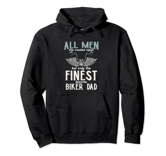 All Created Equal But Only Finest Biker Hoodie - Fun Novelty Design Unisex - T-Shirt, Sweatshirt, Hoodie
