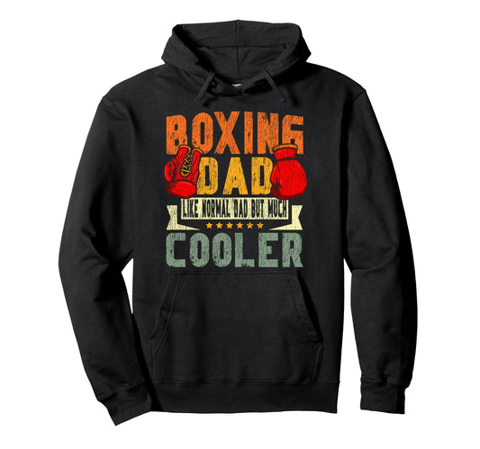 Boxing Dad Father Boxing Dad Like Hoodie - Trendy Graphic for Adults - T-Shirt, Sweatshirt, Hoodie
