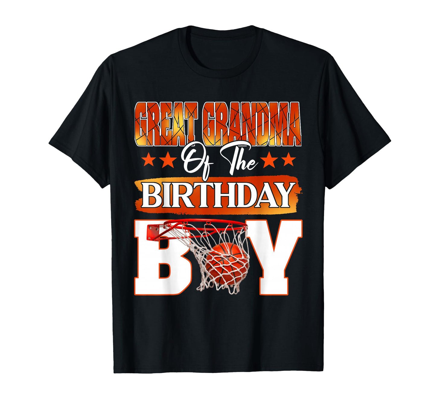 Basketball Great Grandma Birthday T-Shirt - Streetwear Style for Adults - T-Shirt, Sweatshirt, Hoodie