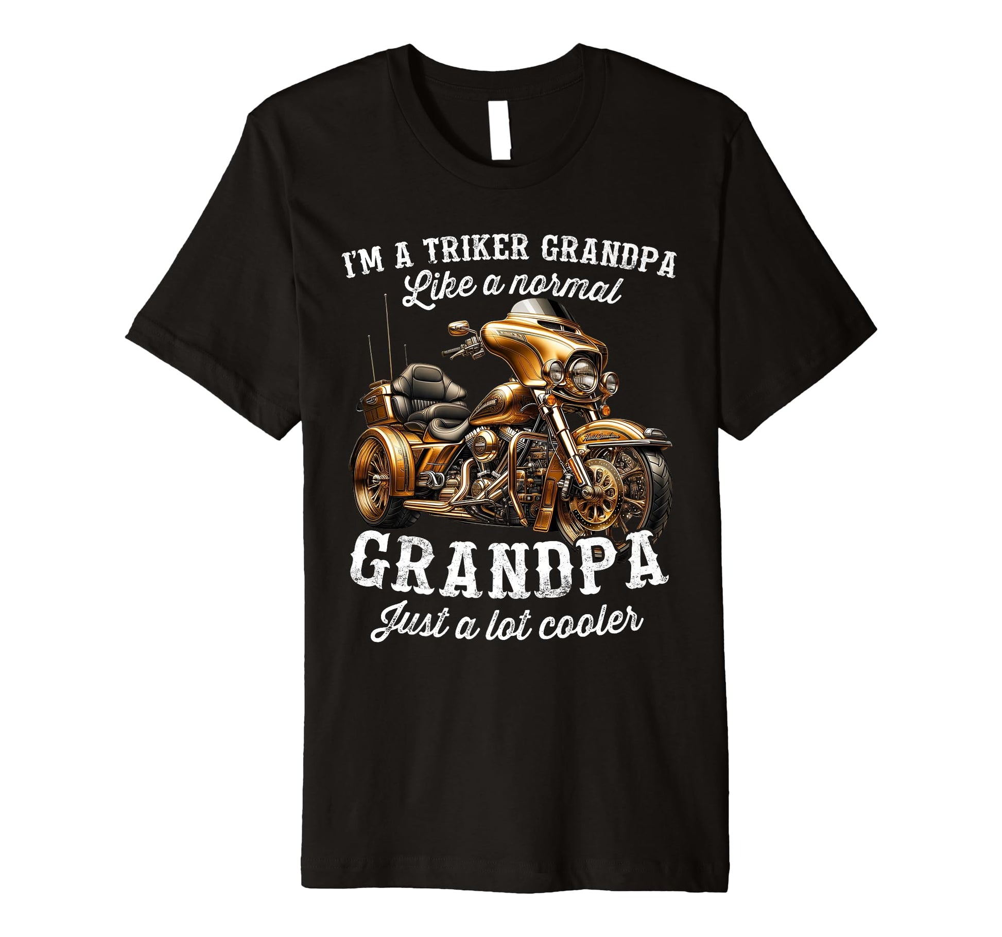 Mens Grandpa Trike Three Wheeled T-Shirt - Trendy Graphic Unisex - T-Shirt, Sweatshirt, Hoodie