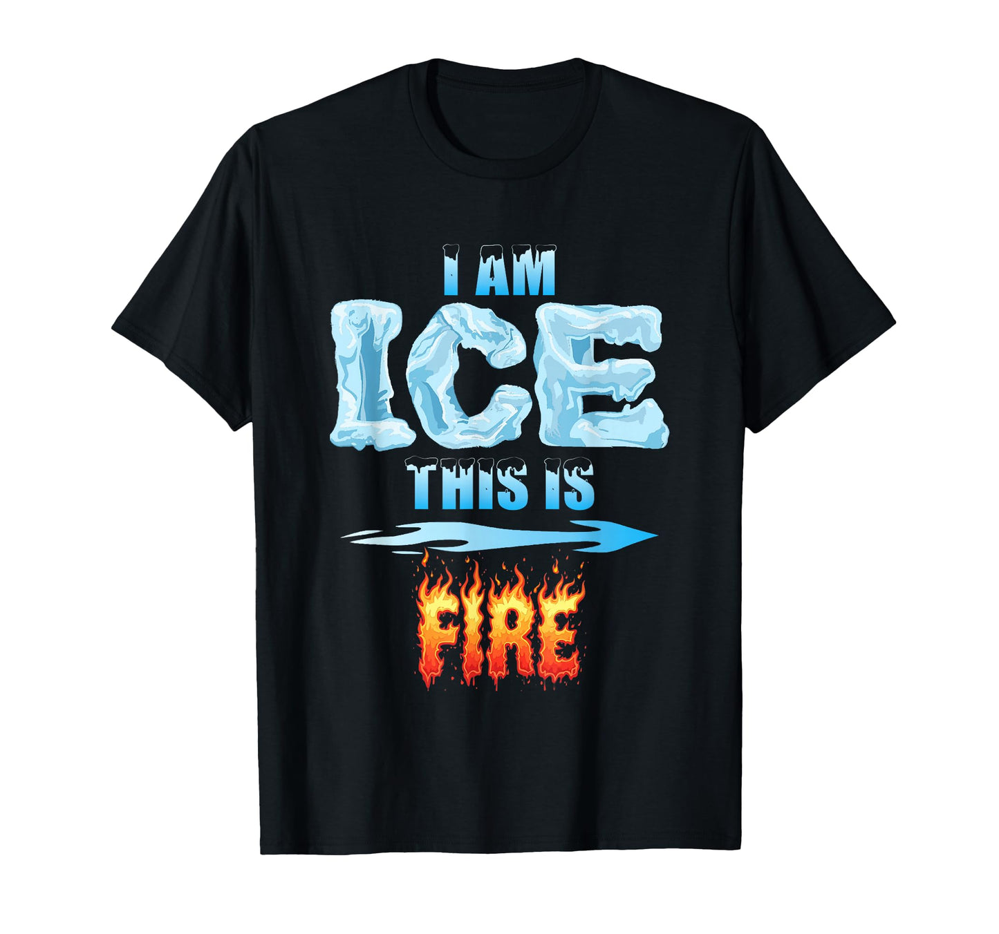 Funny Ice And Fire Costume Halloween T-Shirt - Unique Graphic for Adults - T-Shirt, Sweatshirt, Hoodie