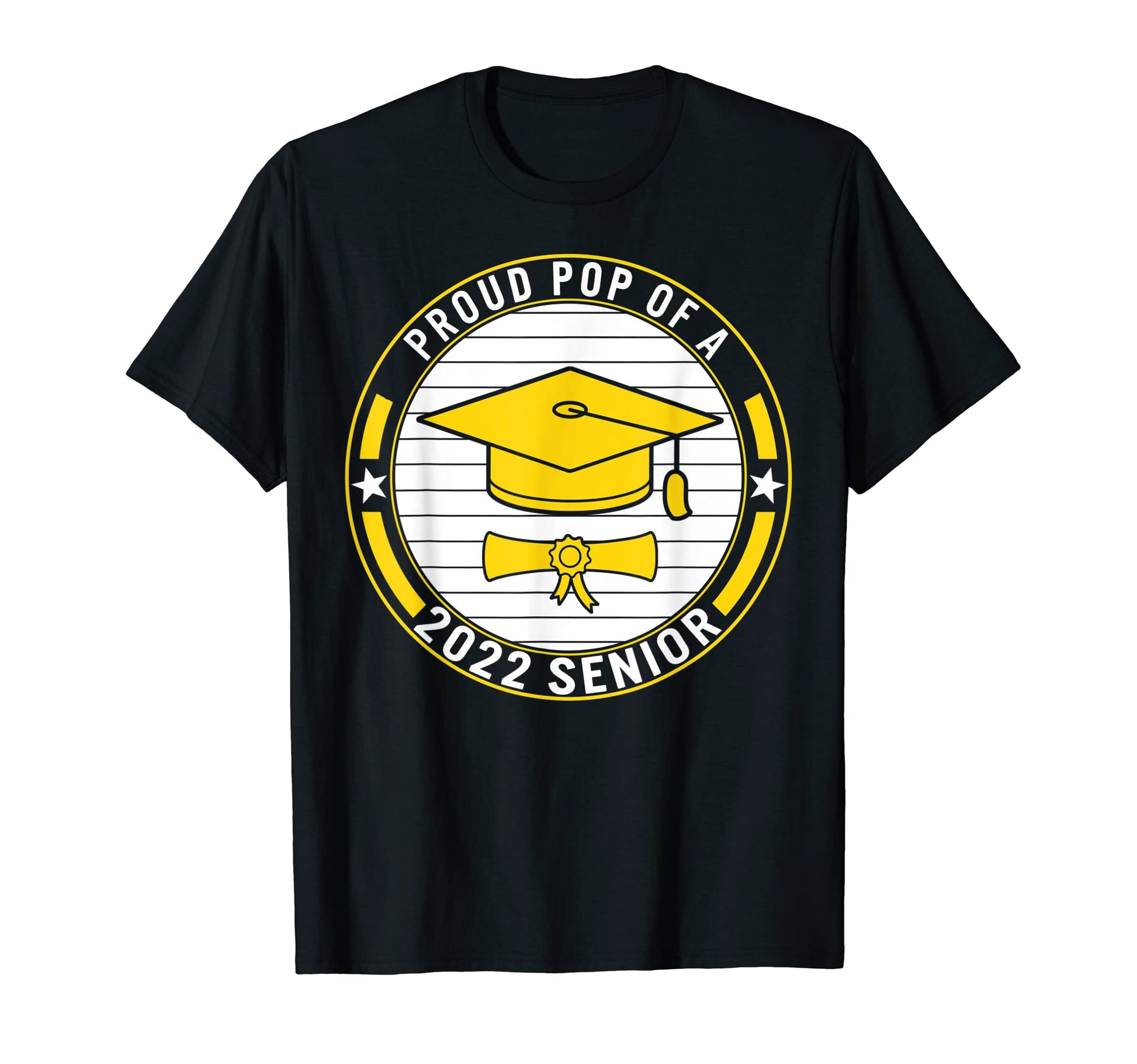 Proud Pop 2022 Senior School Graduation T-Shirt - Graphic Print for Adults - T-Shirt, Sweatshirt, Hoodie