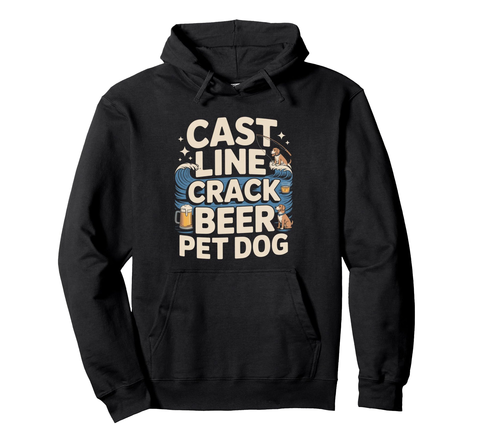 Cast Line Crack Beer Pet Dog Fishing Hoodie - Custom Art Print for Adults - T-Shirt, Sweatshirt, Hoodie