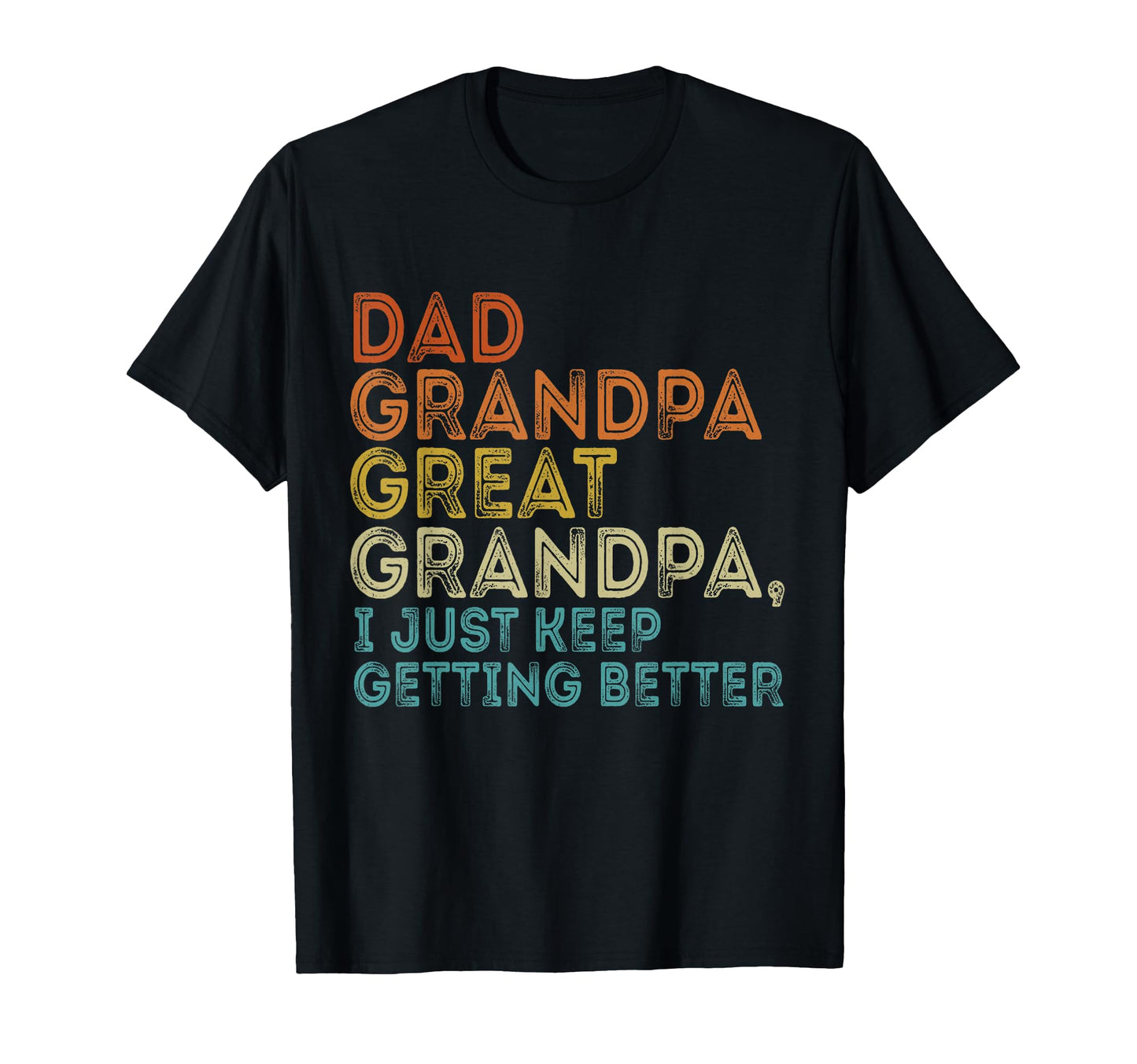 Dad Grandpa Great Grandpa Fathers Day T-Shirt - Minimalist Print Men Women - T-Shirt, Sweatshirt, Hoodie