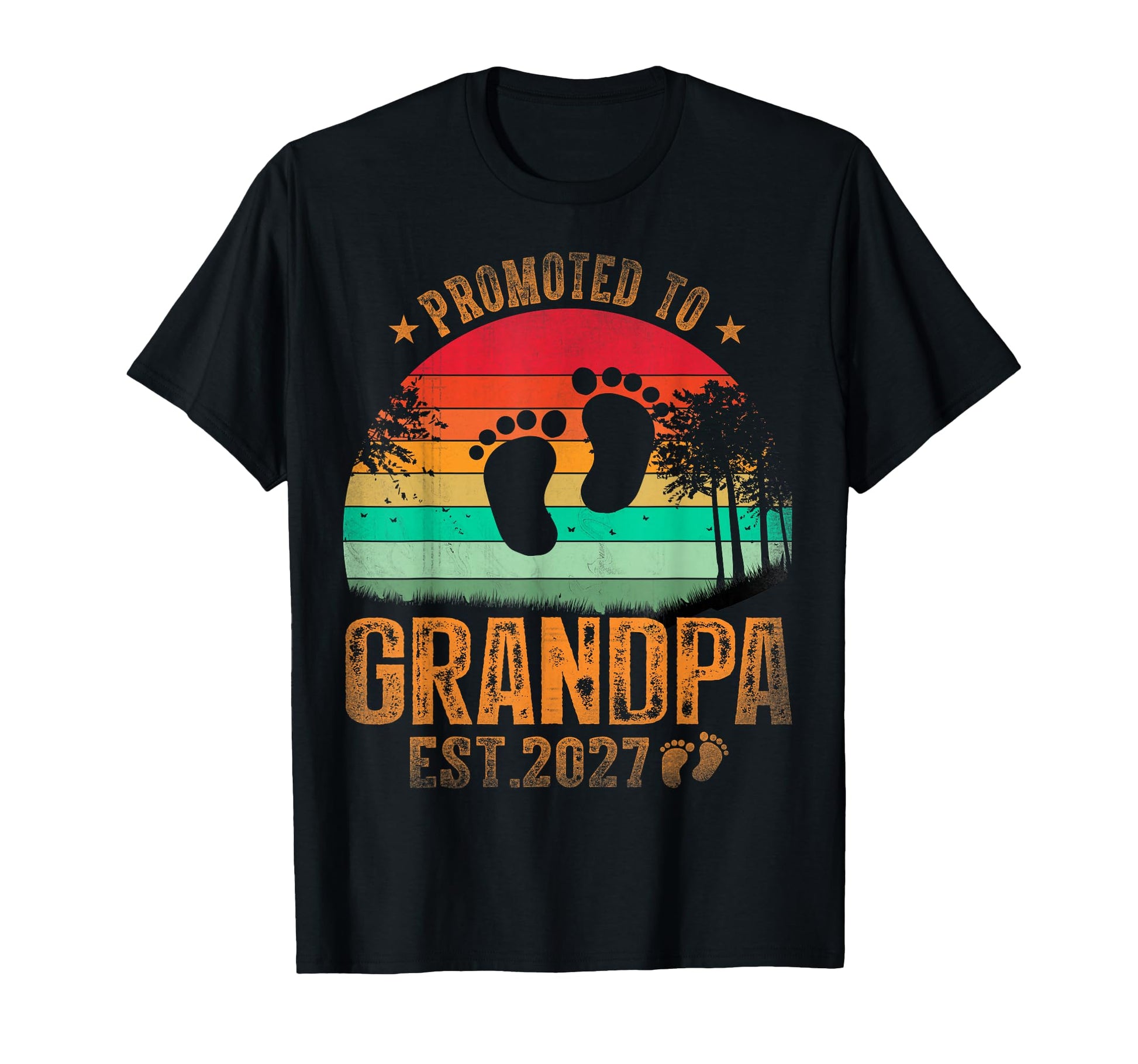Promoted To Grandpa 2027 Funny T-Shirt - Casual Everyday Wear Men Women - T-Shirt, Sweatshirt, Hoodie
