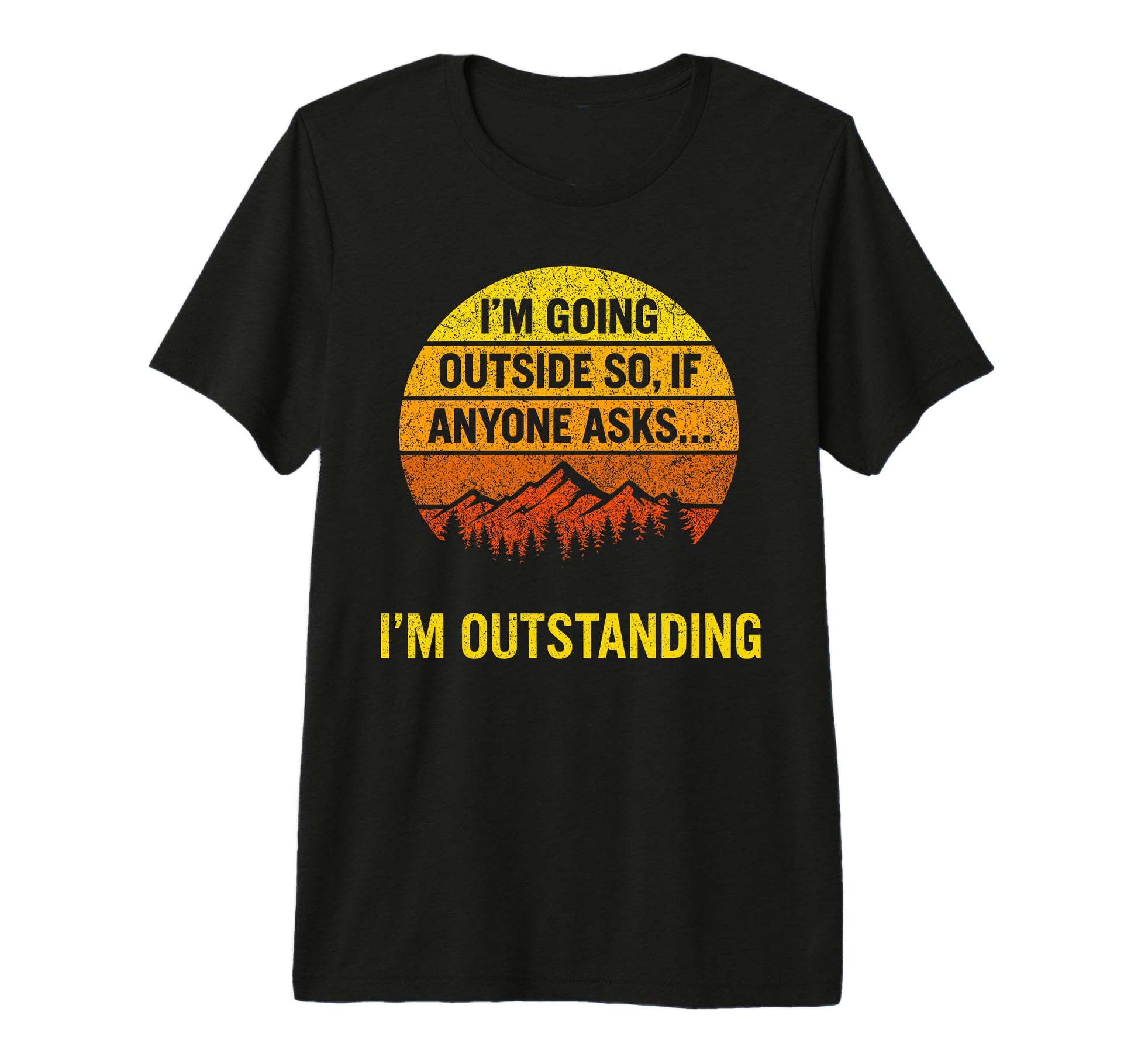 Funny Camping Hiking Outdoor Dad T-Shirt - Fun Novelty Design for Adults - T-Shirt, Sweatshirt, Hoodie