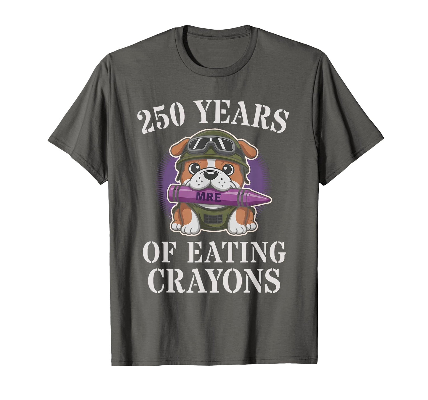 Funny 250 Years Eating Crayons Soldier T-Shirt - Novelty Apparel Unisex - T-Shirt, Sweatshirt, Hoodie