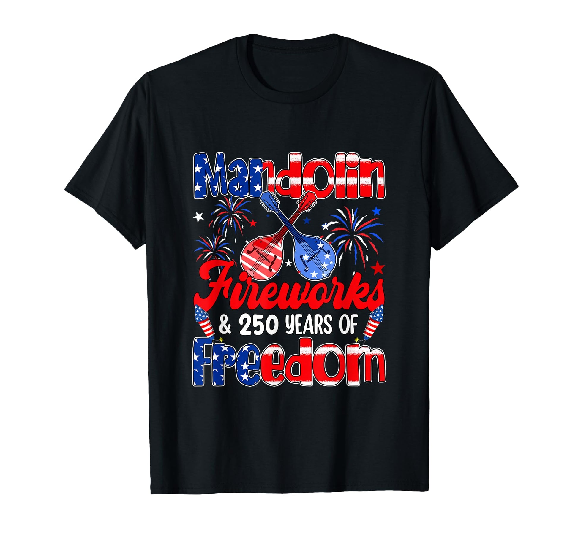 Mandolin Fireworks And 250Th Freedom T-Shirt - Trendy Graphic for Adults - T-Shirt, Sweatshirt, Hoodie