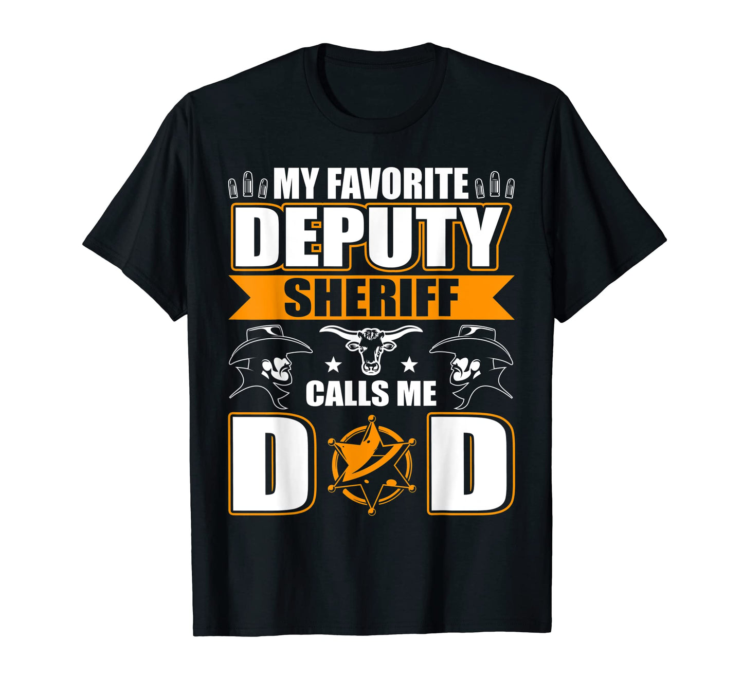 My Favorite Deputy Sheriff Calls T-Shirt - Casual Everyday Wear for Adults - T-Shirt, Sweatshirt, Hoodie