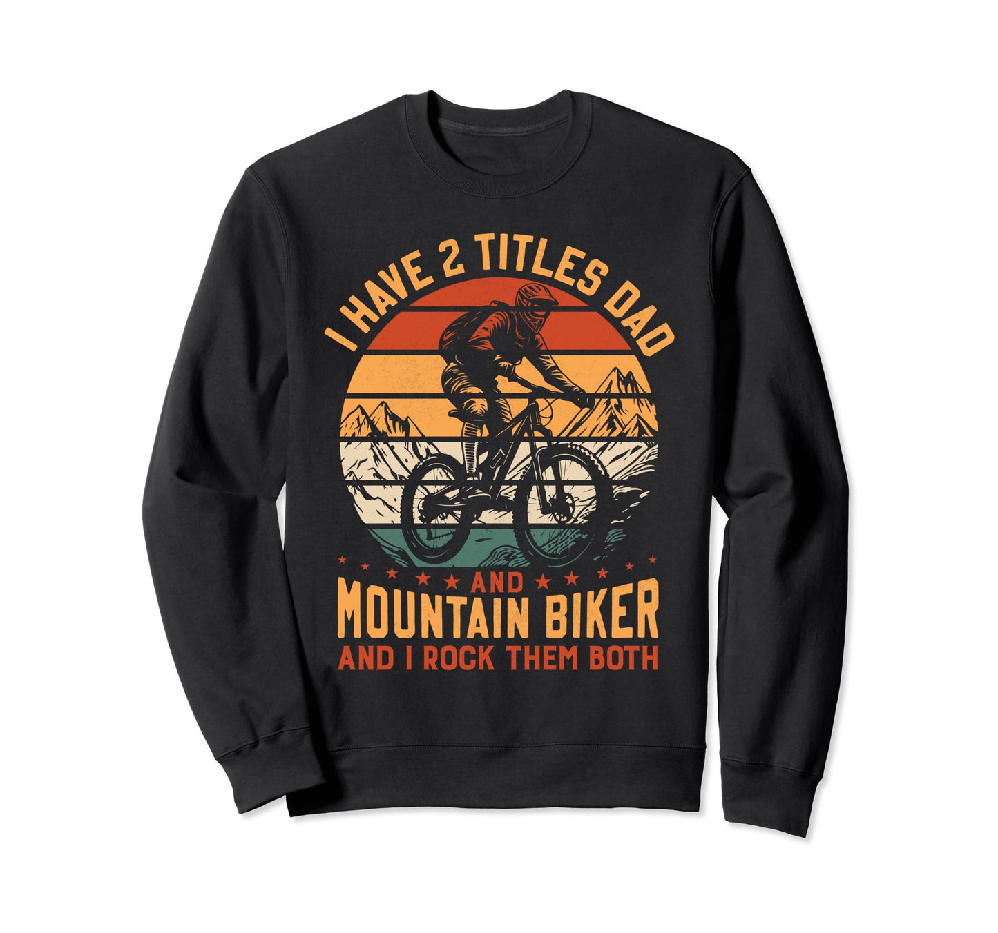 Dad And Mountain Biker Bycicle Sweatshirt - Minimalist Print Men Women - T-Shirt, Sweatshirt, Hoodie