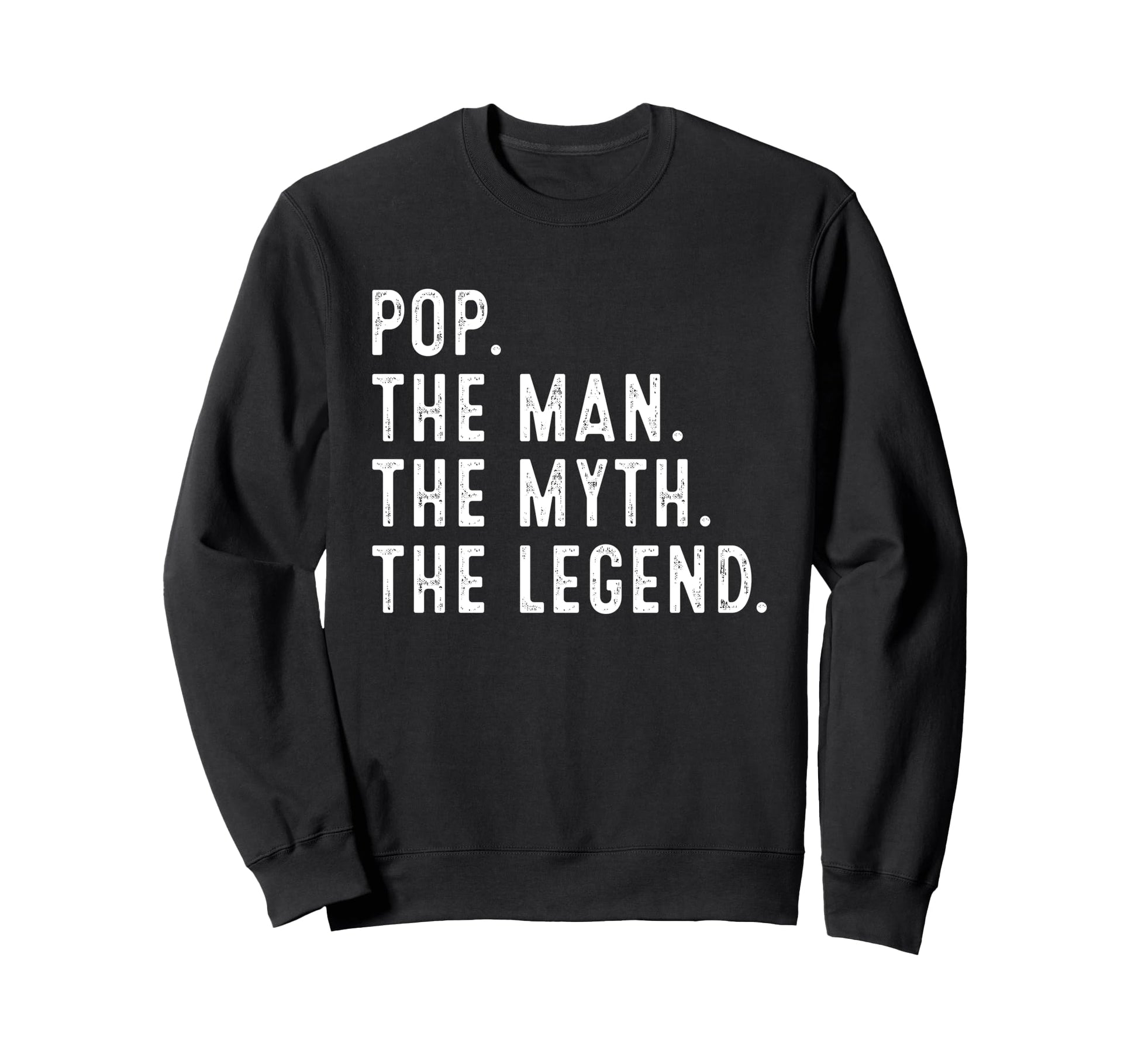 Pop Myth Legend Funny Gifts Pop Sweatshirt - Aesthetic Graphic for Adults - T-Shirt, Sweatshirt, Hoodie