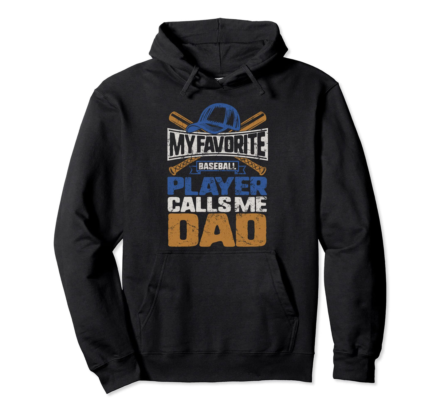 Favorite Baseball Player Calls Me Hoodie - Fun Novelty Design for Adults - T-Shirt, Sweatshirt, Hoodie