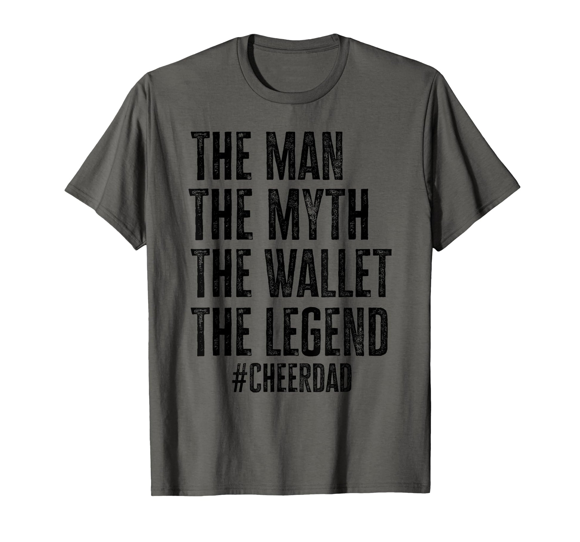 Funny Myth Wallet Legend Cheer Dad T-Shirt - Casual Everyday Wear Men Women - T-Shirt, Sweatshirt, Hoodie