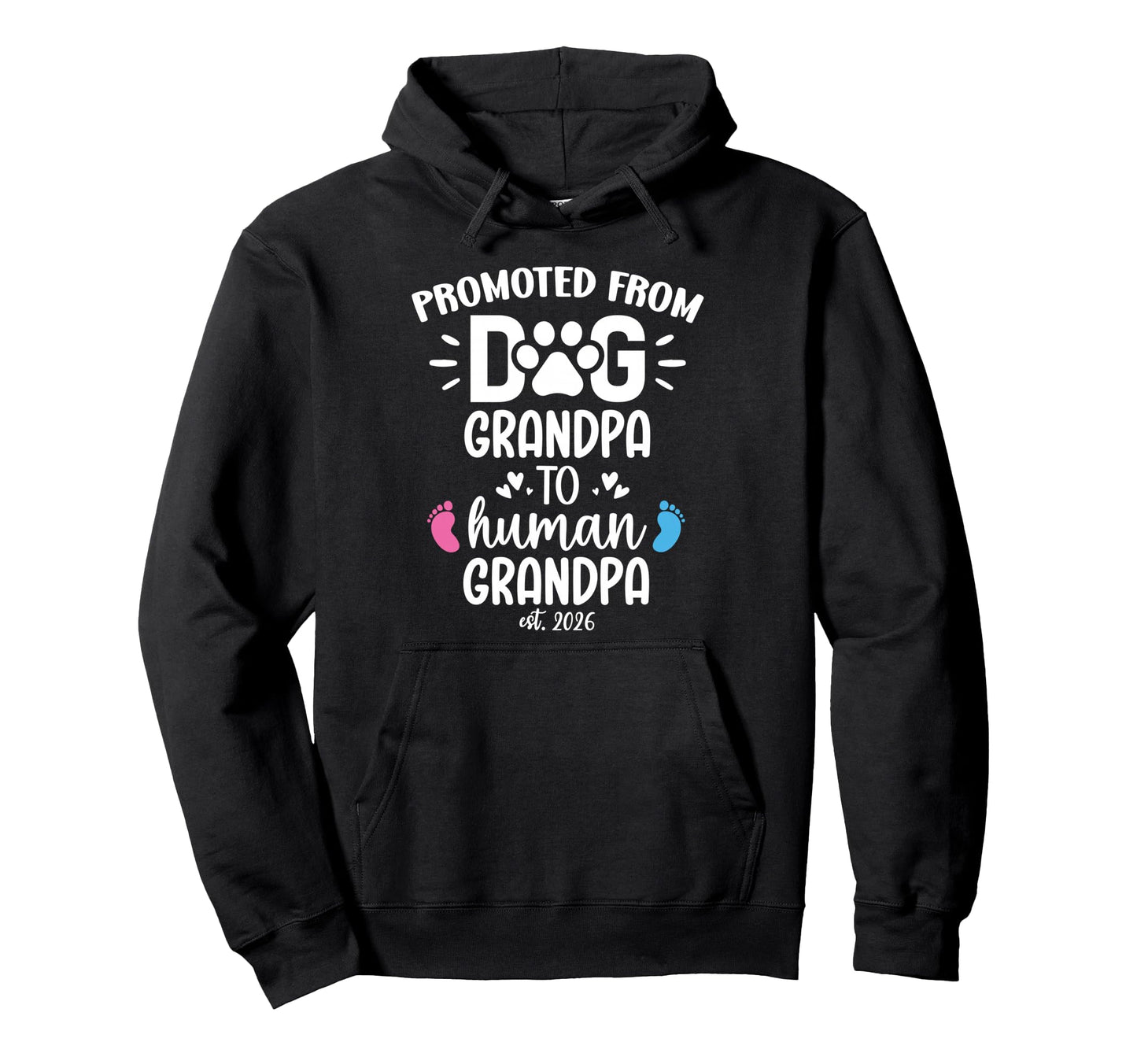 Grandparents Promoted From Dog Grandpa To Hoodie - Novelty Apparel Unisex - T-Shirt, Sweatshirt, Hoodie