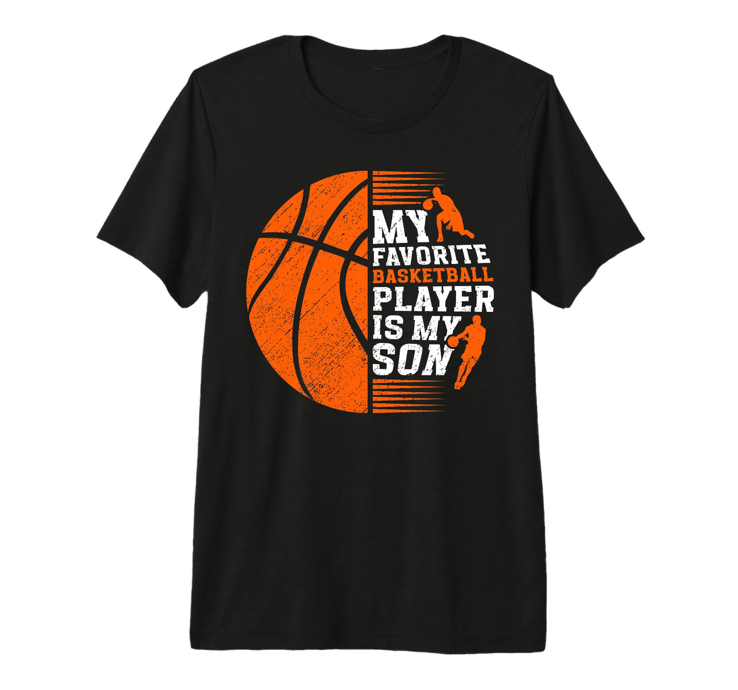 Mens My Favorite Basketball Player Dad T-Shirt - Unique Graphic for Adults - T-Shirt, Sweatshirt, Hoodie
