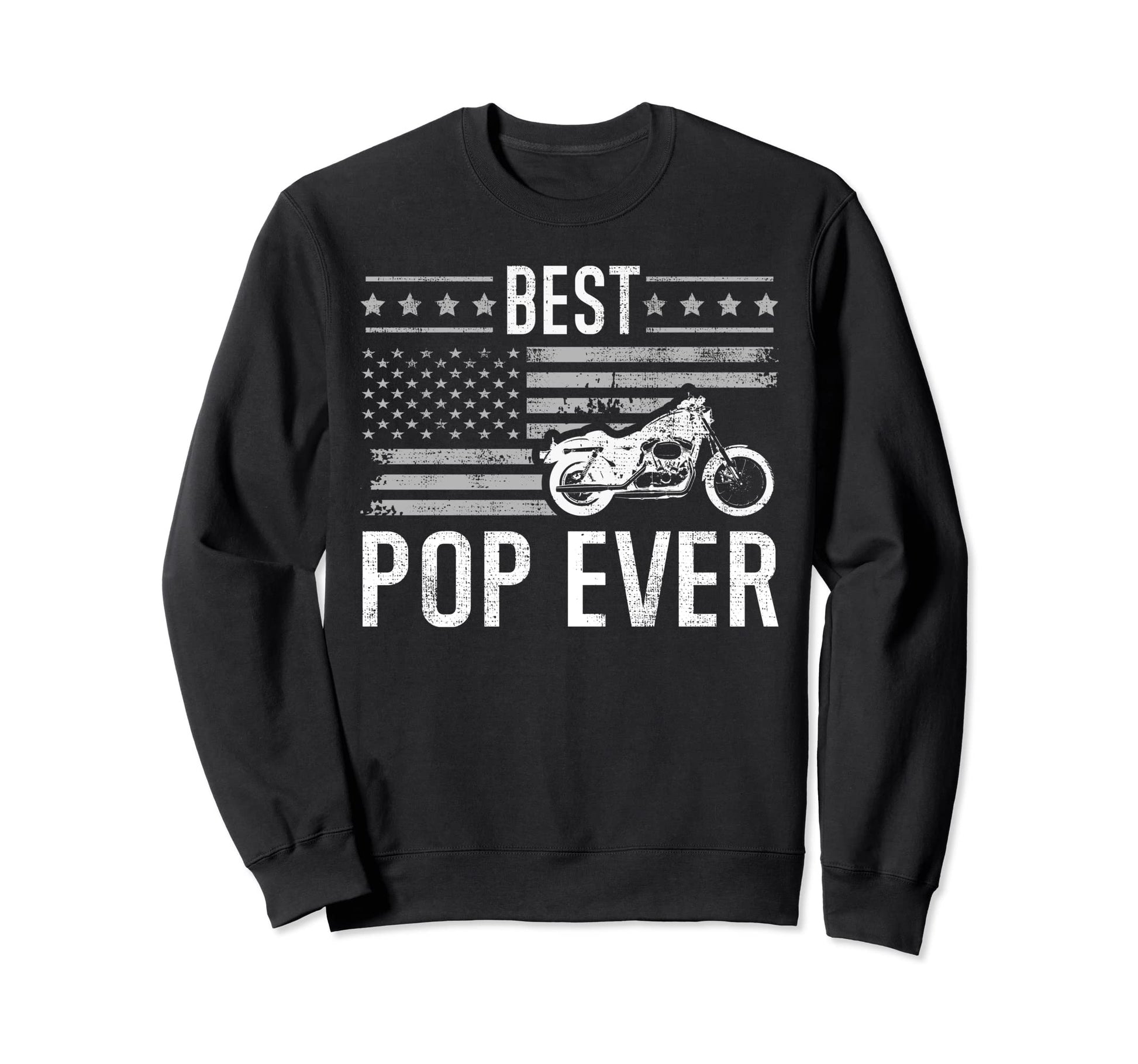Best Pop Ever Motorcycle American Sweatshirt - Aesthetic Graphic Unisex - T-Shirt, Sweatshirt, Hoodie