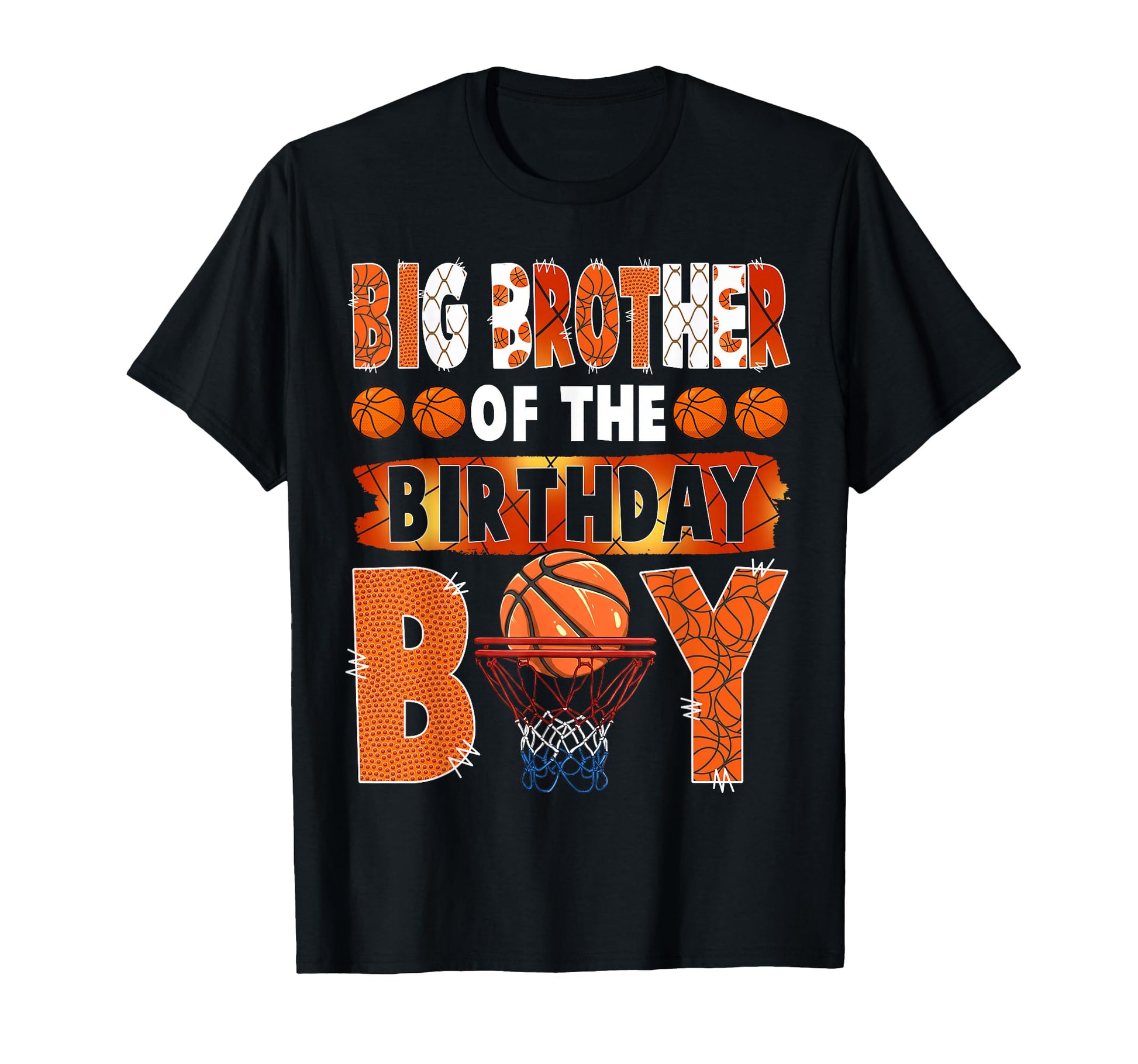 Big Brother Birthday Basketball T-Shirt - Streetwear Style for Adults - T-Shirt, Sweatshirt, Hoodie